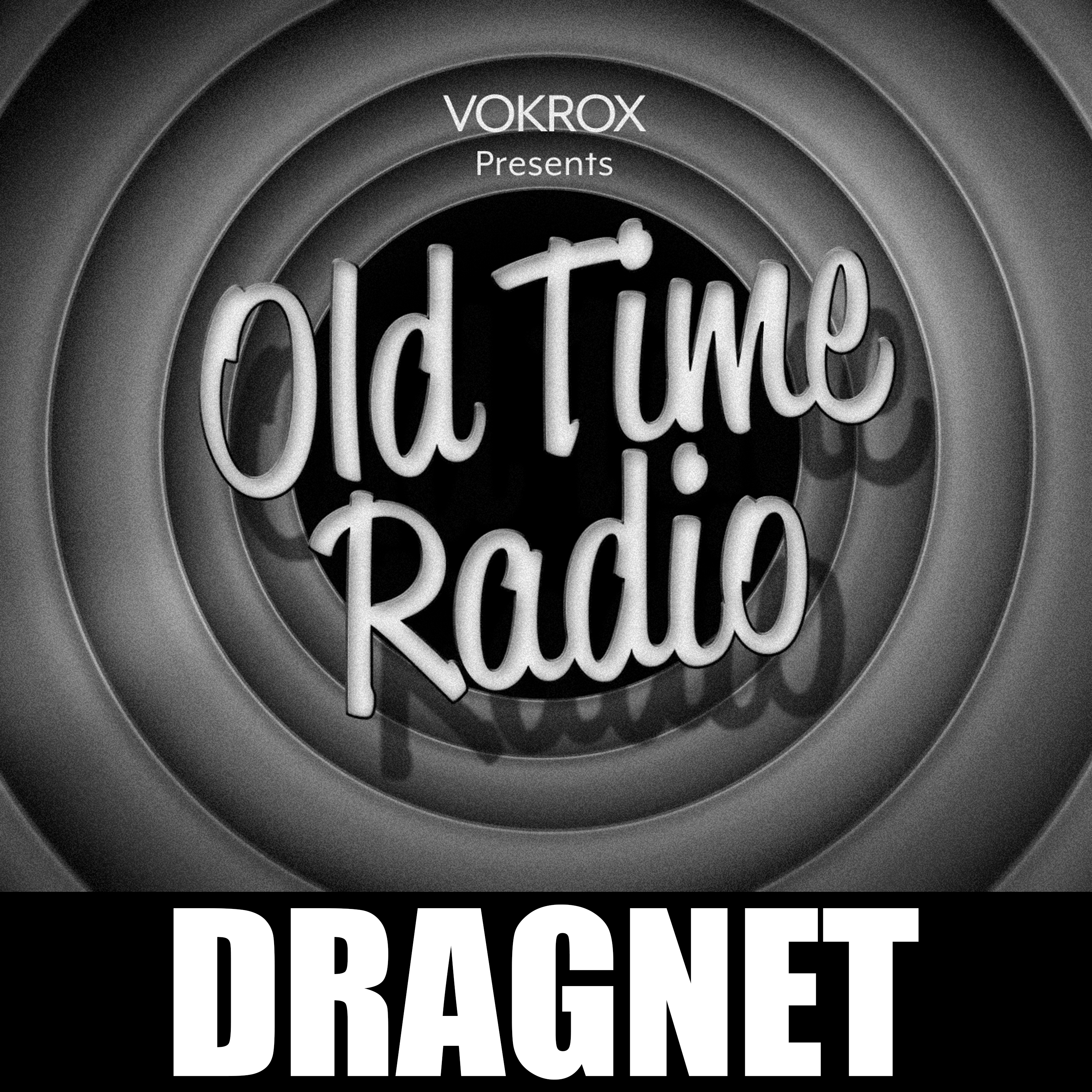 Dragnet | Old Time Radio podcast