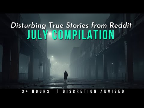 July 2024: Compilation of Most Terrifying Reddit Horror Stories episode artwork