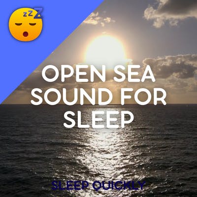 😴🌊 Open SEA Sound to Fall ASLEEP episode artwork