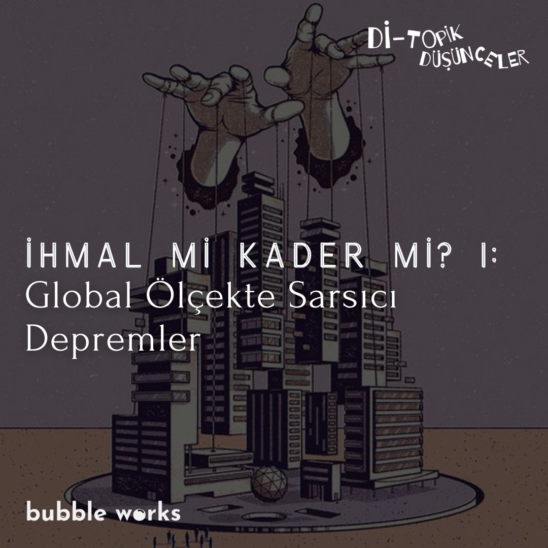 İhmal mi Kader mi? I: Global Ölçekte Sarsıcı Depremler episode artwork