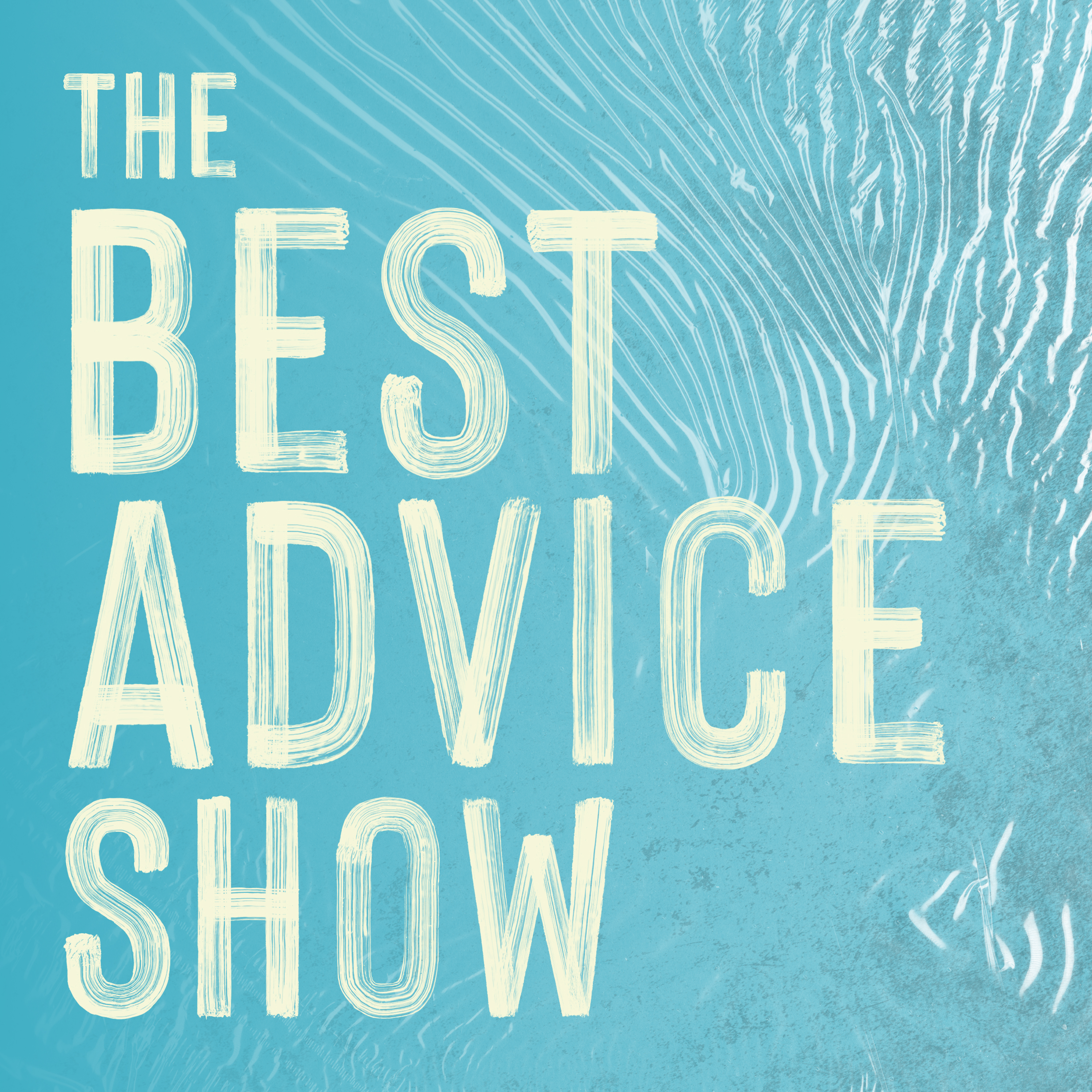 The Best Advice Show