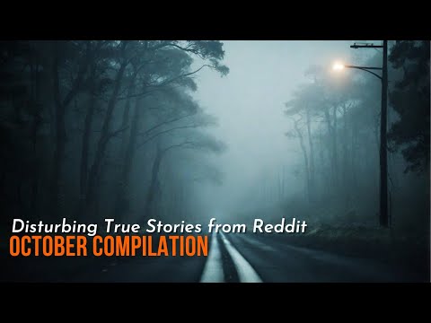 October '23: True Disturbing Reddit Posts Compilation episode artwork