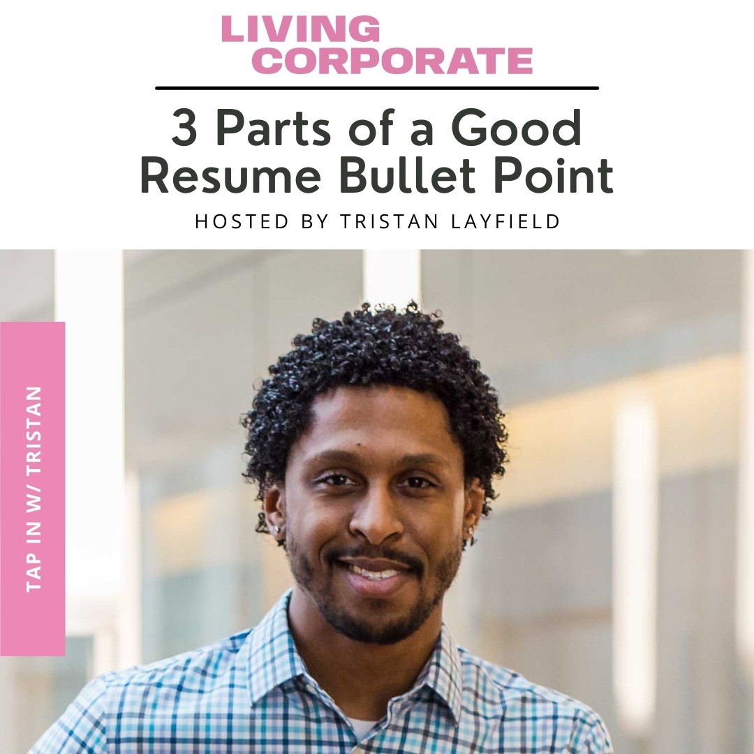 TAP In with Tristan : 3 Parts of a Good Resume Bullet Point episode artwork