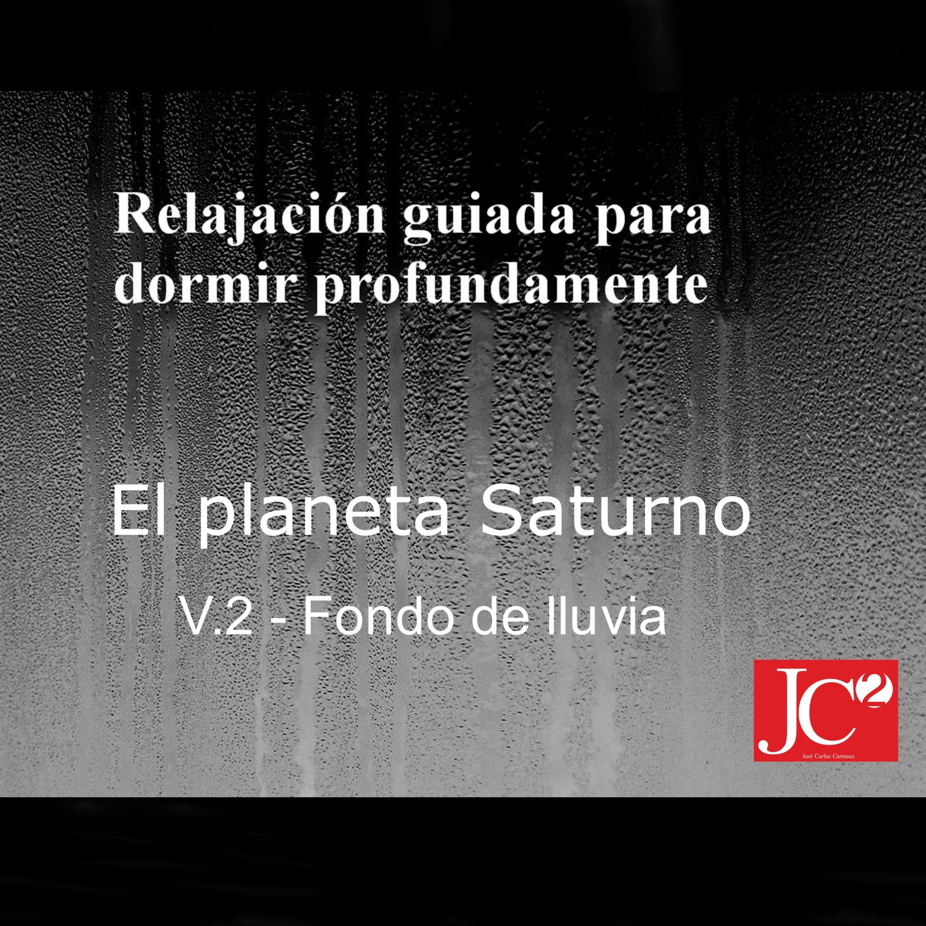 RELAJACIÓN PARA DORMIR. El planeta Saturno. Fondo de lluvia. episode artwork