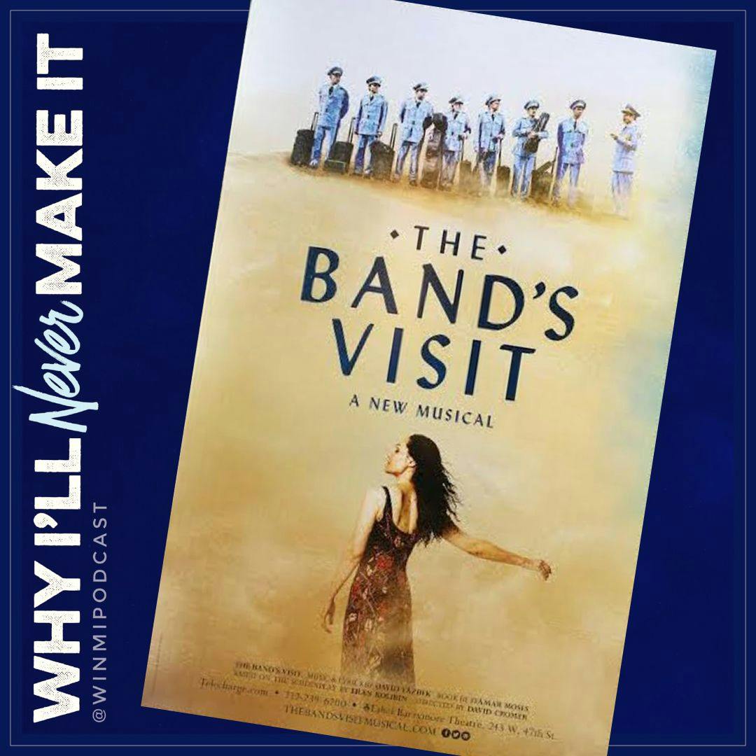 A Moment to Revisit ”The Band’s Visit” on Broadway (REWIND)