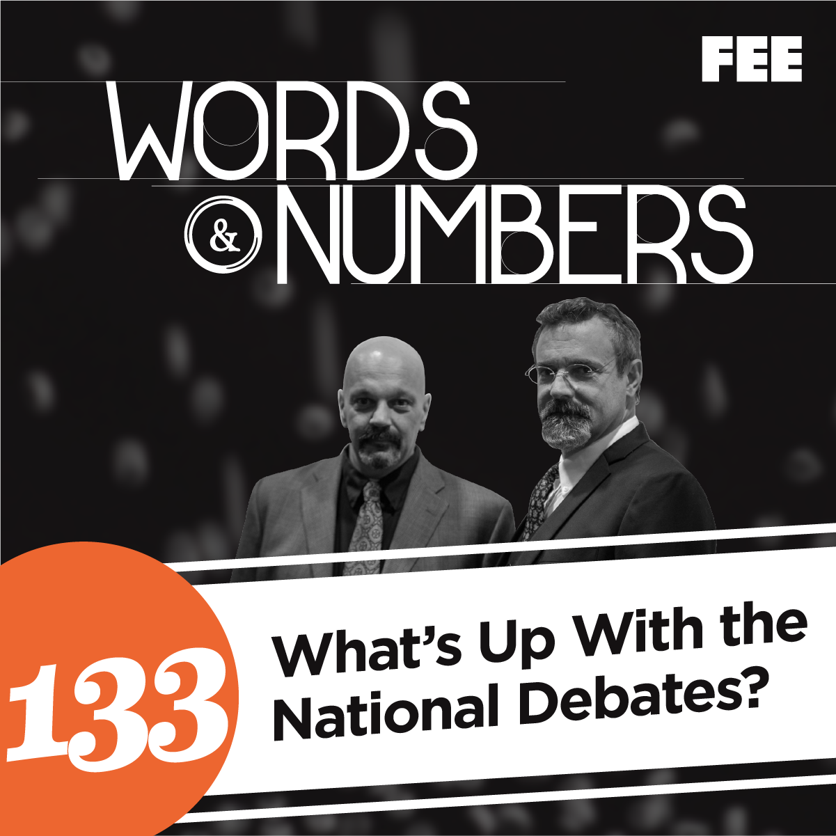 Episode 133: What’s Up With the National Debates?