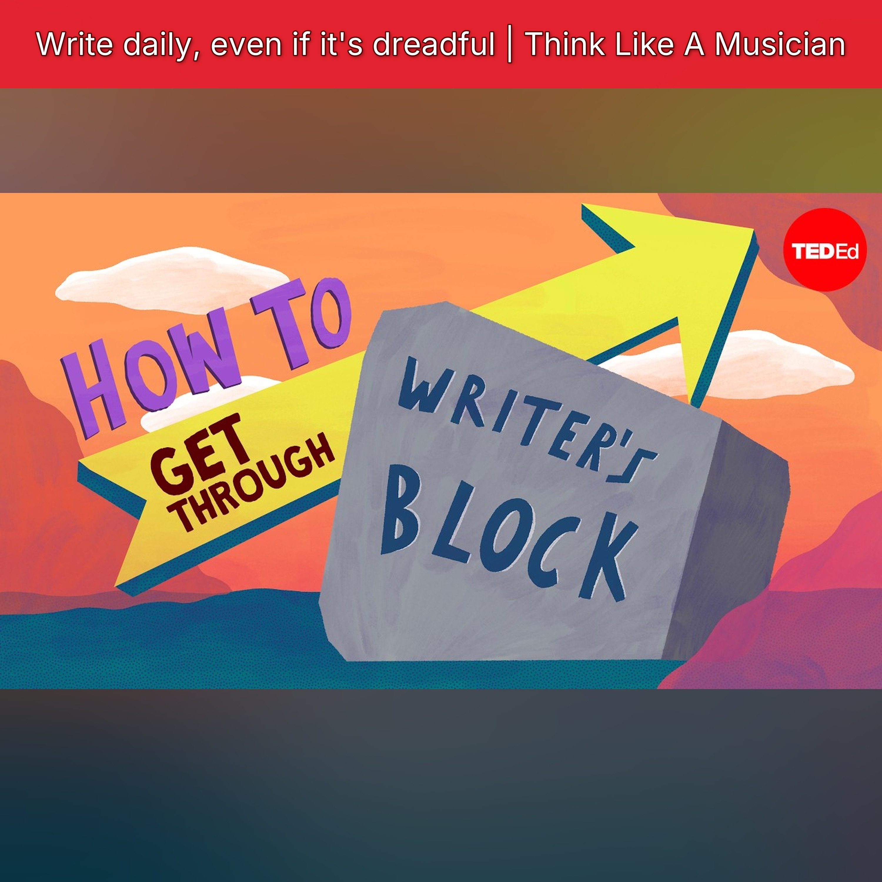 Write daily, even if it's dreadful | Think Like A Musician episode artwork