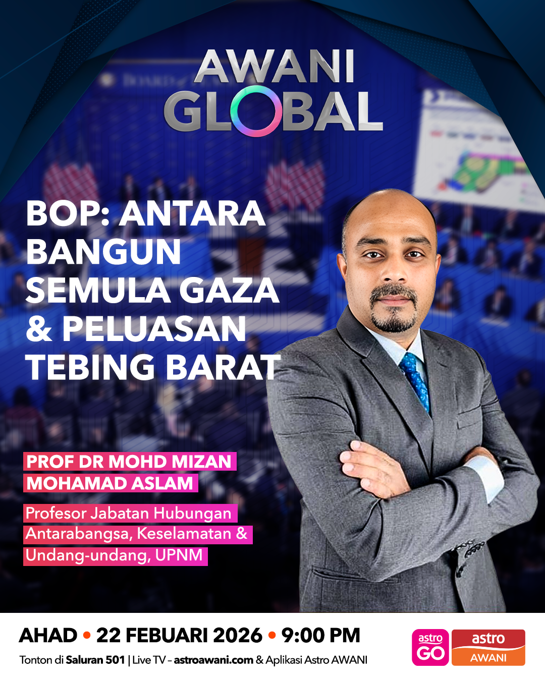 AWANI Global: Antara Bangun Semula Gaza & Peluasan Tebing Barat