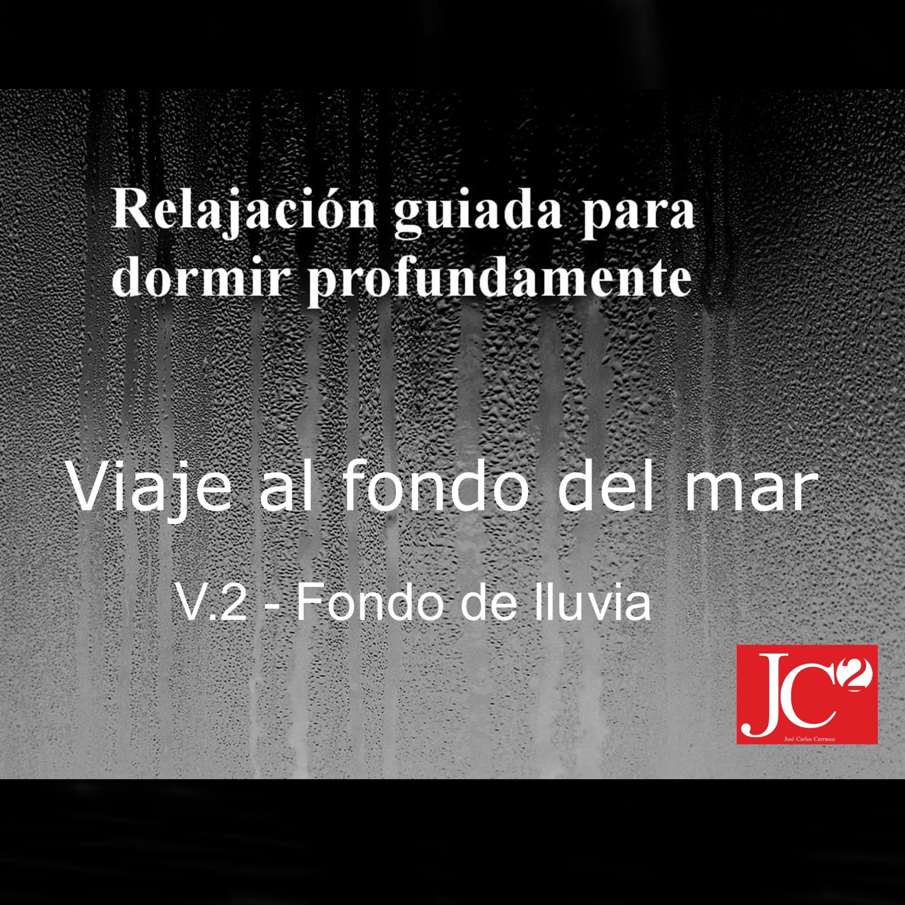 RELAJACIÓN PARA DORMIR. Viaje al fondo del mar. Fondo de lluvia. episode artwork