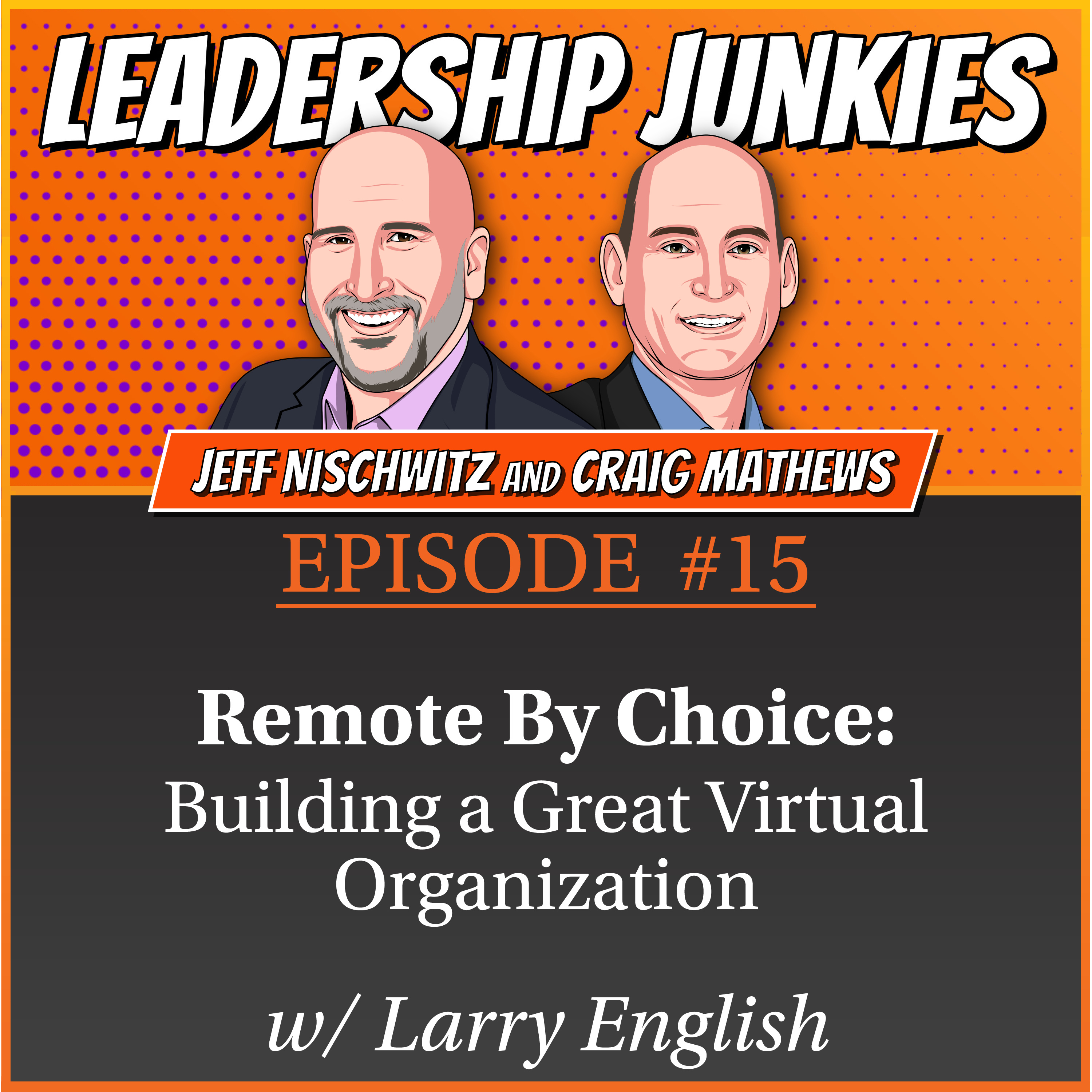 Leadership Junkies Podcast