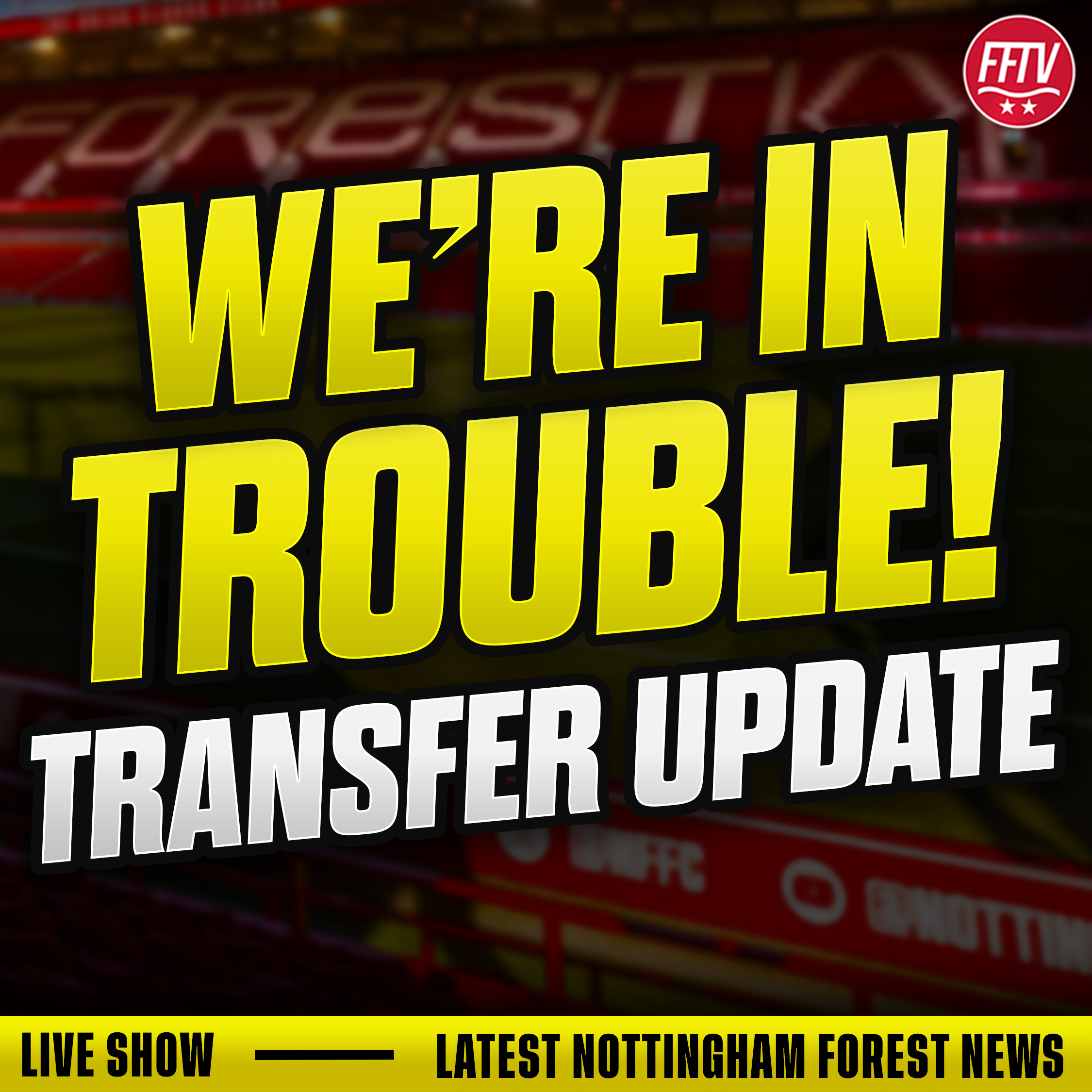 Forest Fan TV - A Nottingham Forest Podcast