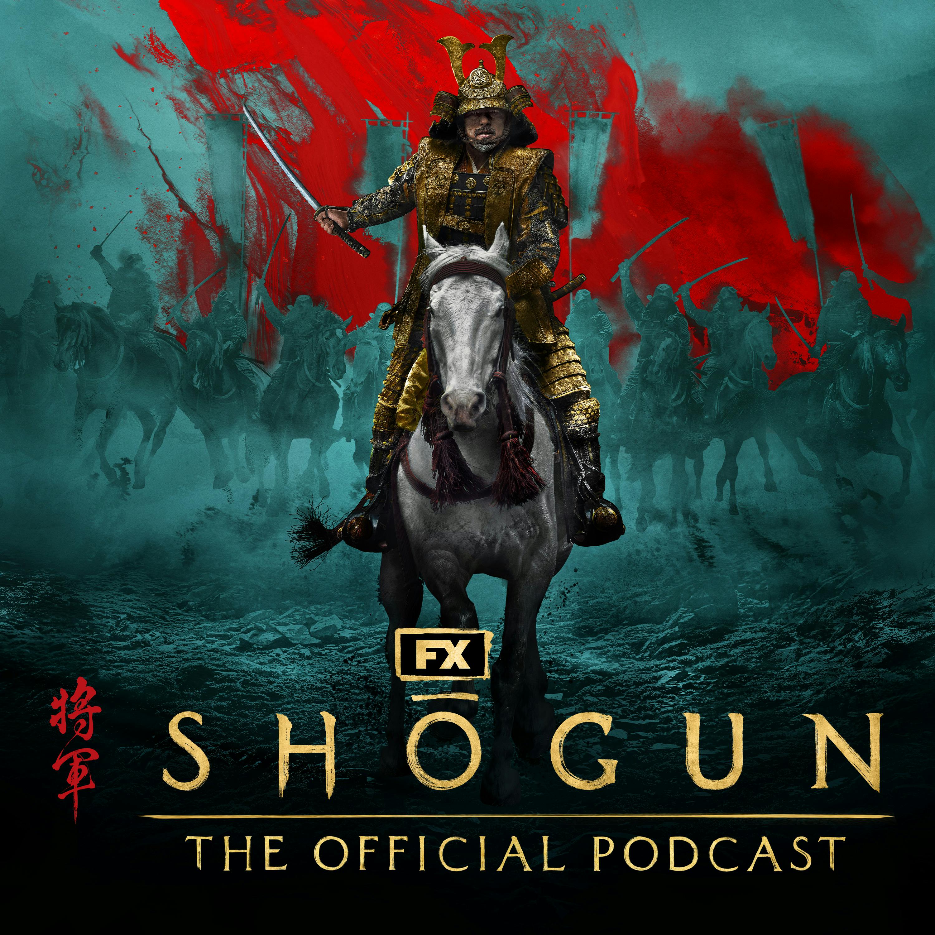 FX’s Shōgun: The Official Podcast podcast show image