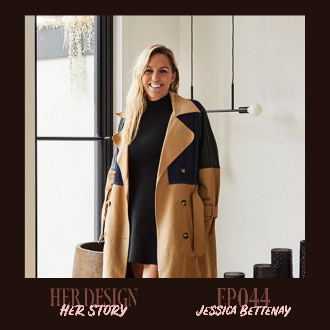 Ep. 044 - Jessica Bettenay