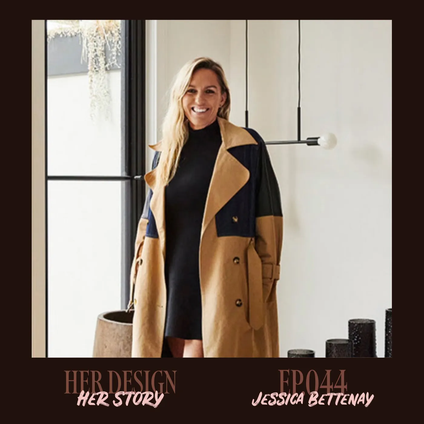 Ep. 044 - Jessica Bettenay