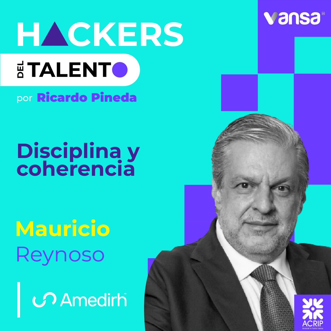 117. Disciplina + coherencia- Mauricio Reynoso  (AMEDIRH) - Lado B episode artwork
