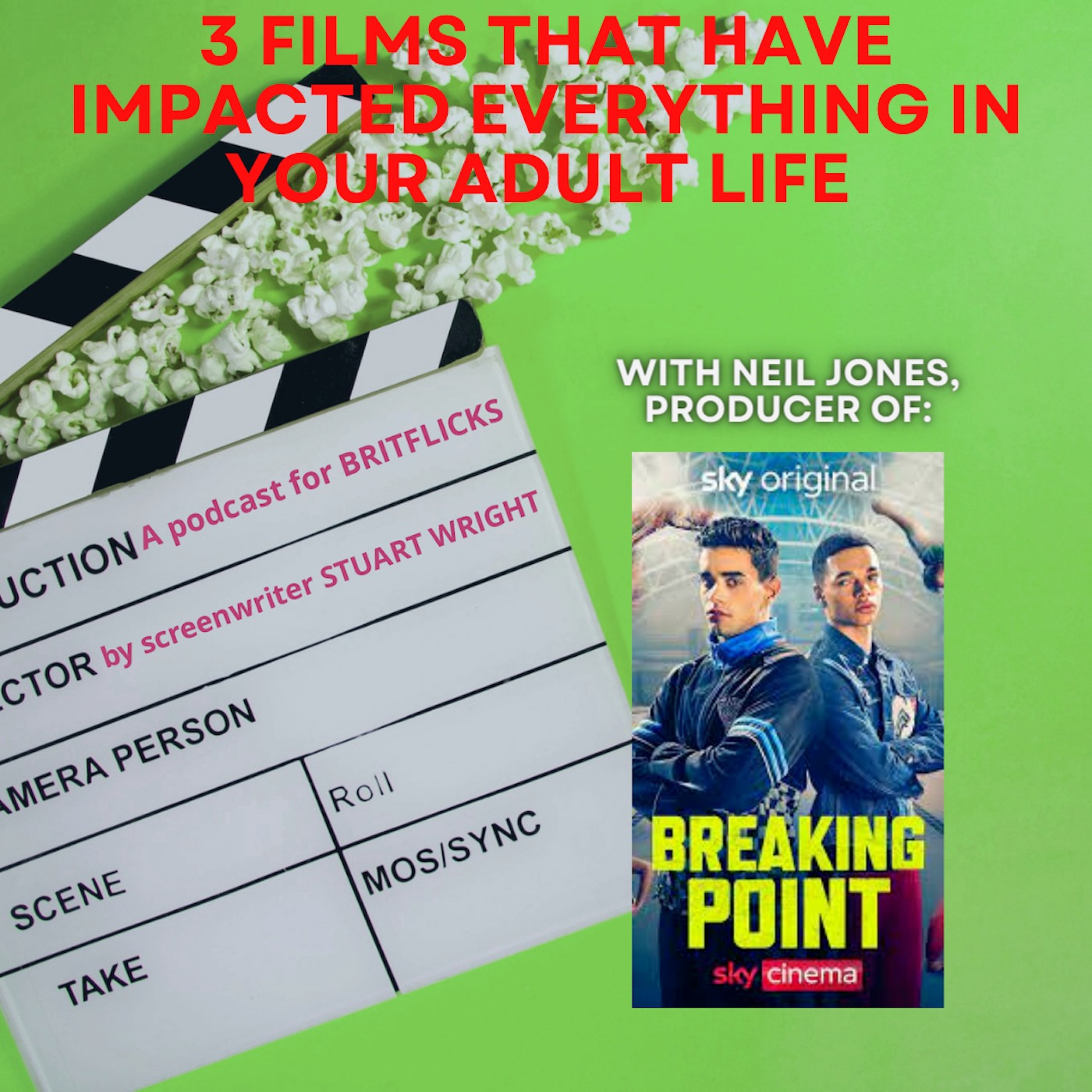 3 FILMS THAT HAVE IMPACTED EVERYTHING IN YOUR ADULT LIFE