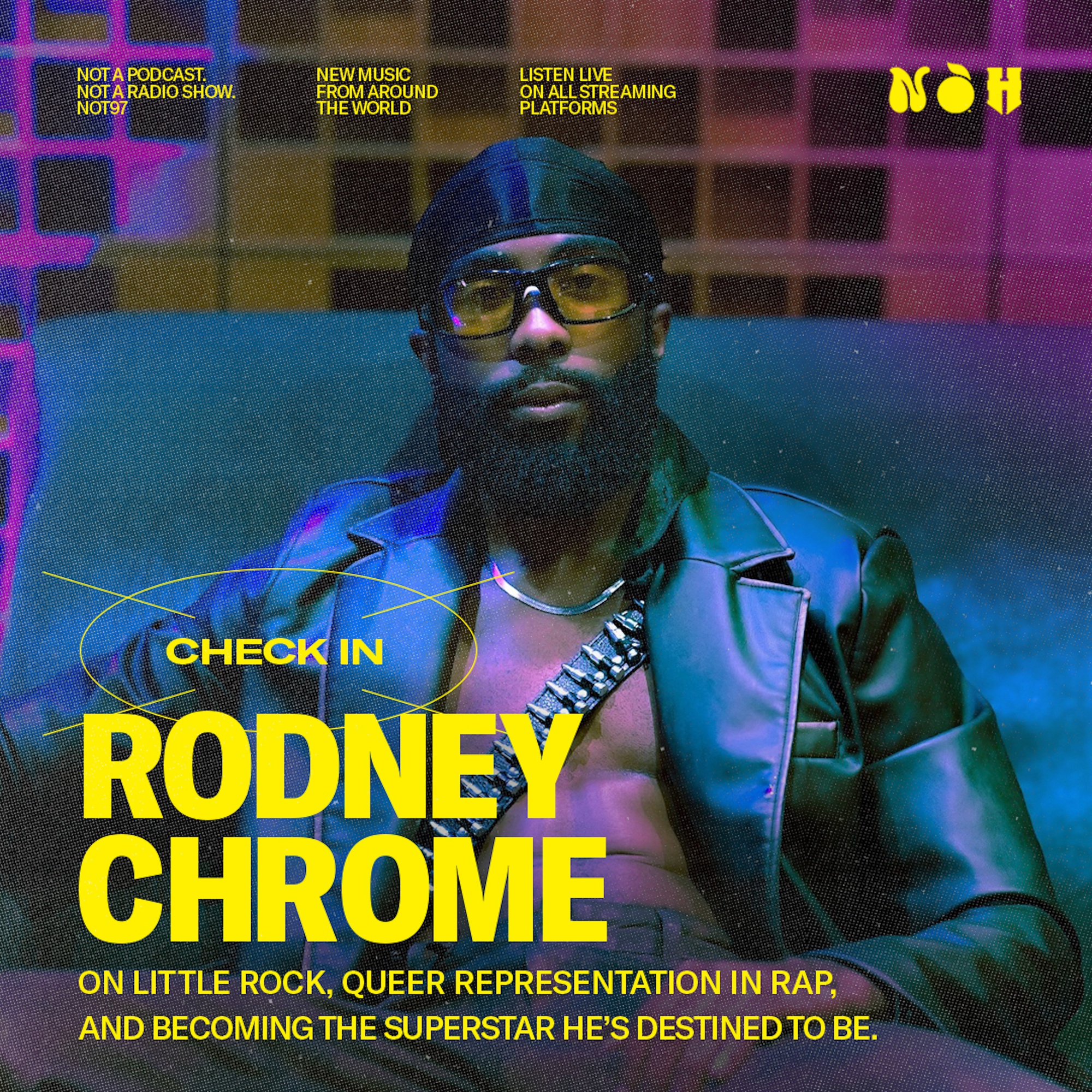 Rodney Chrome Interview: Little Rock, queer representation in rap, & manifesting stardom episode artwork
