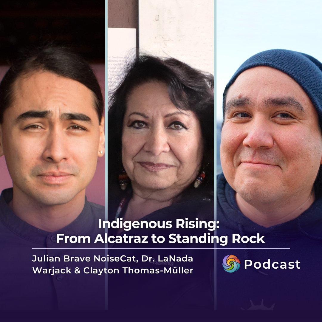 Indigenous Rising: From Alcatraz to Standing Rock