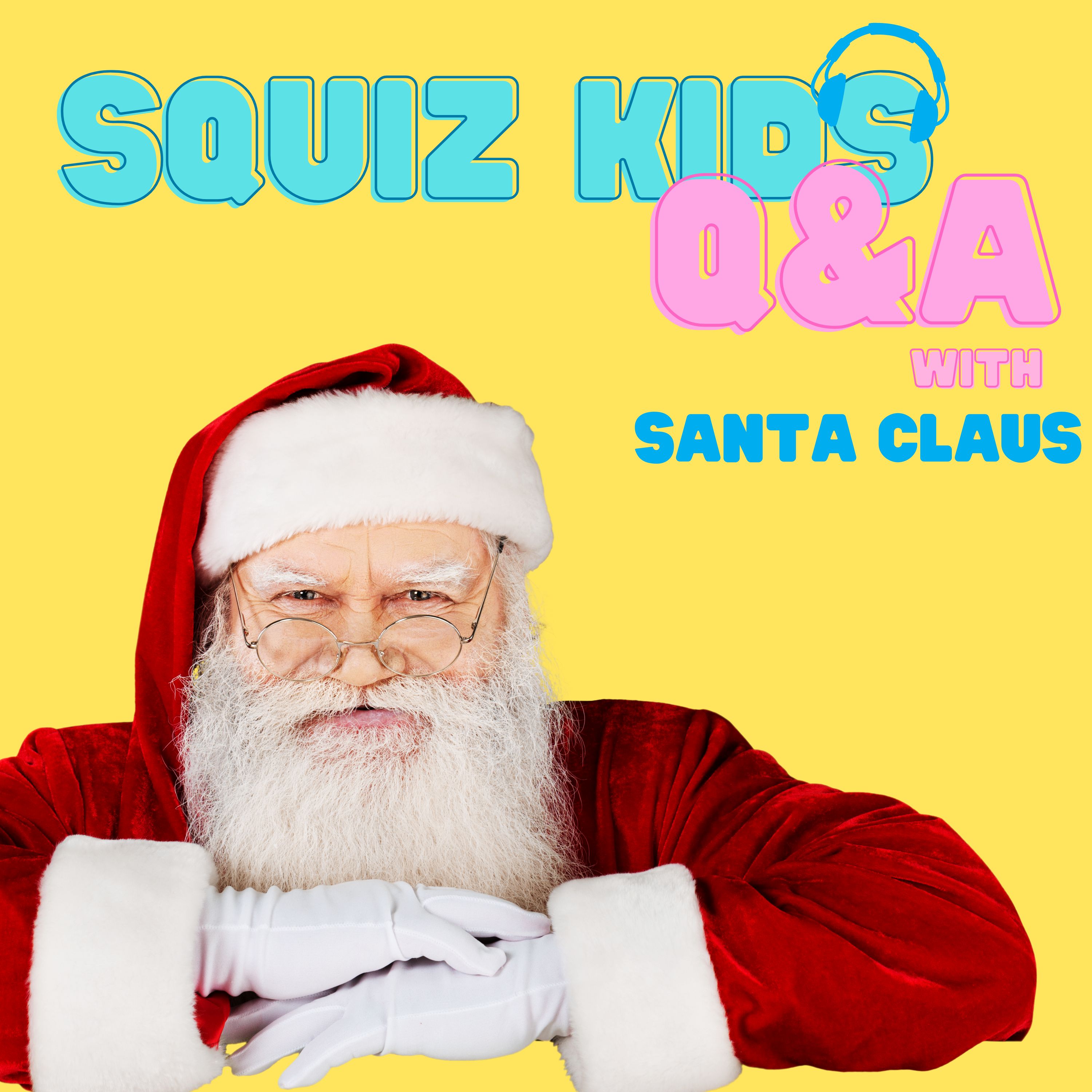 Santa Claus - Squiz Kids Q+A