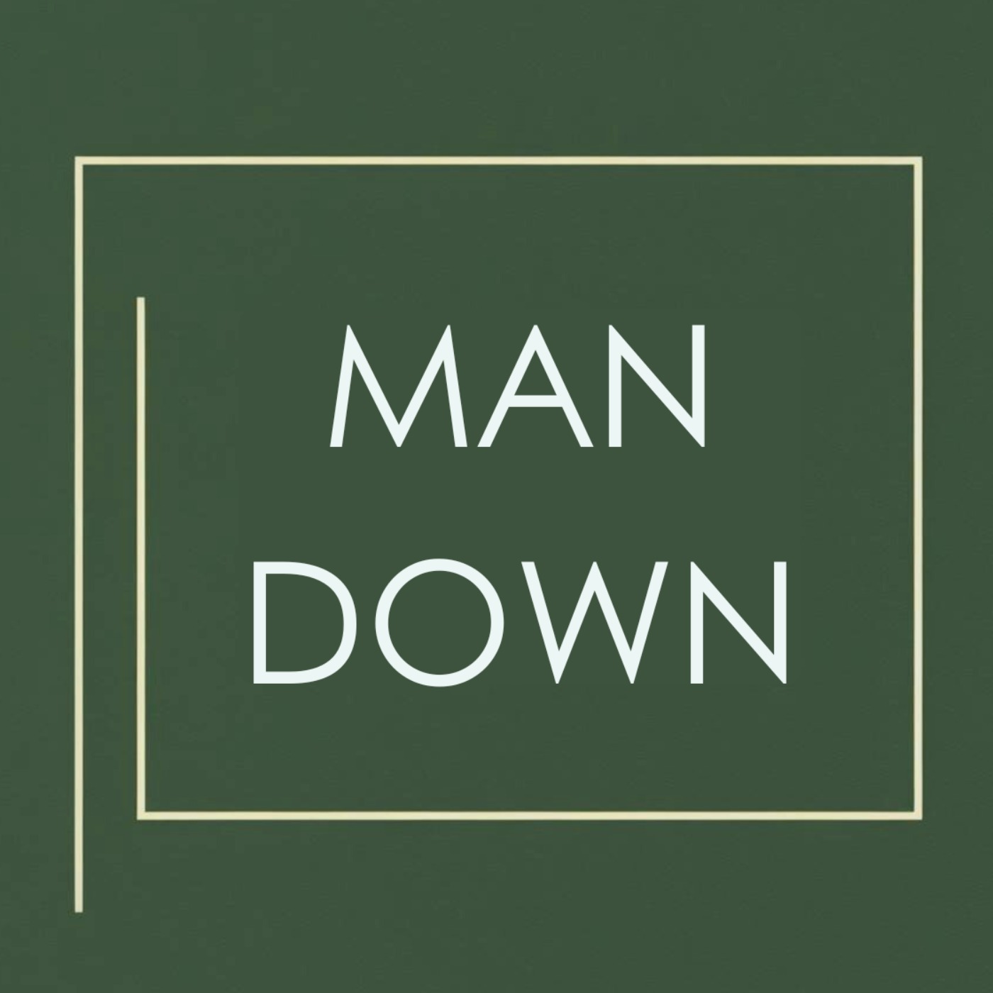 ManDown Podcast