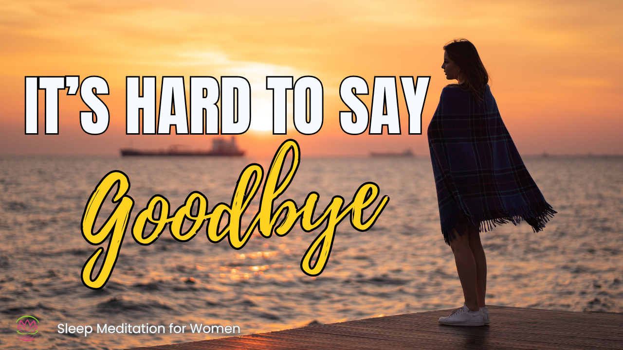 10 Hour Sleep Meditation 🕊️ Saying Goodbye & Letting Go