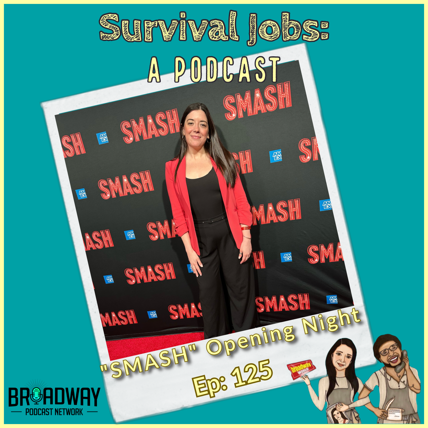 Episode 125 | Live from "SMASH" Opening Night! episode artwork
