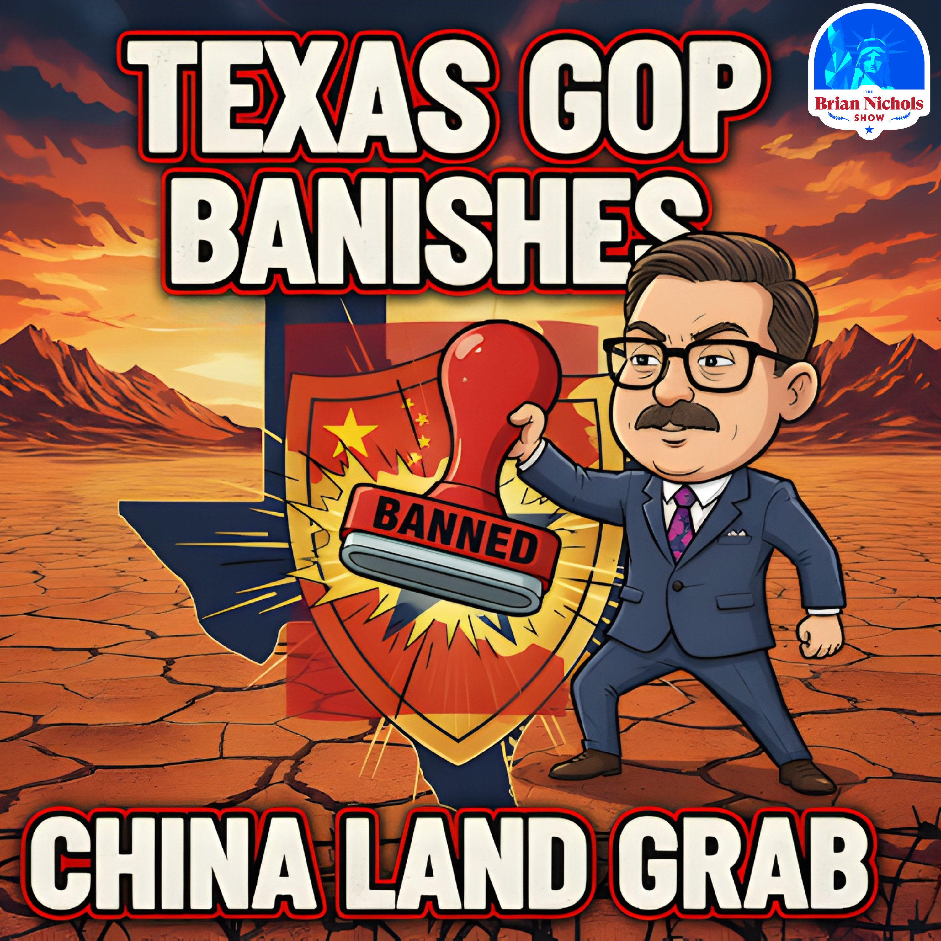 1068: Texas GOP BANISHES China Land Grab (w/ Briscoe Cain)