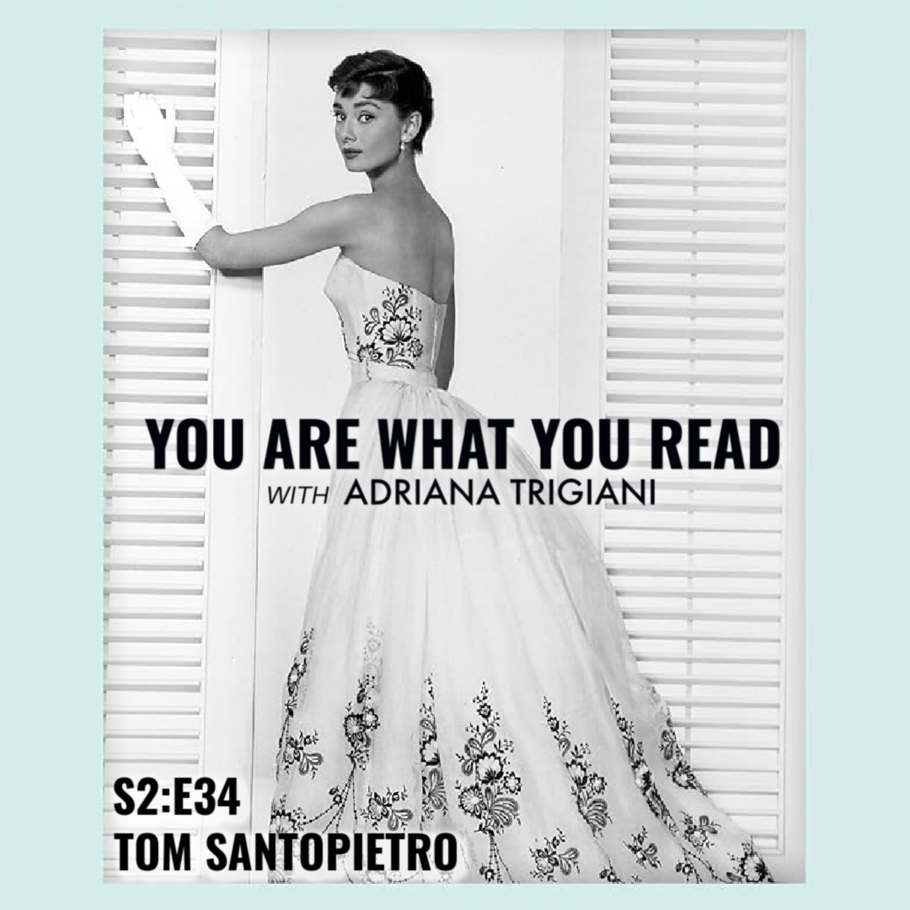 The untold stories of Audrey Hepburn: A conversation with historian Tom Santopietro