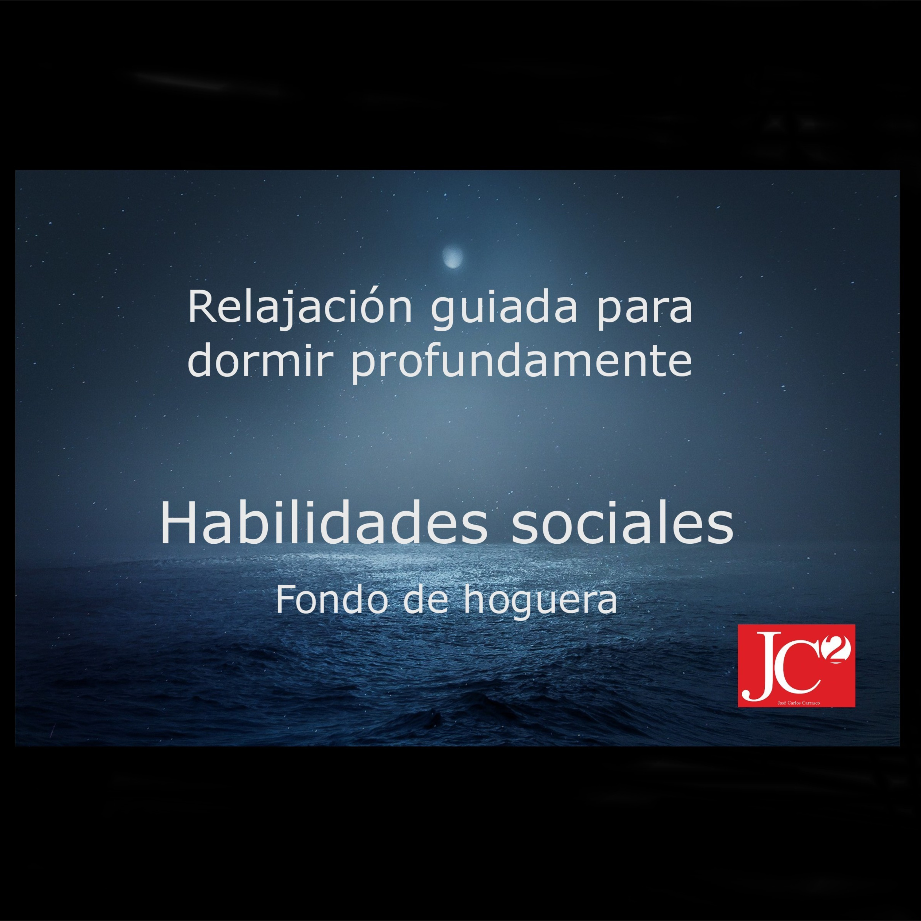 RELAJACIÓN PARA DORMIR. Habilidades sociales episode artwork