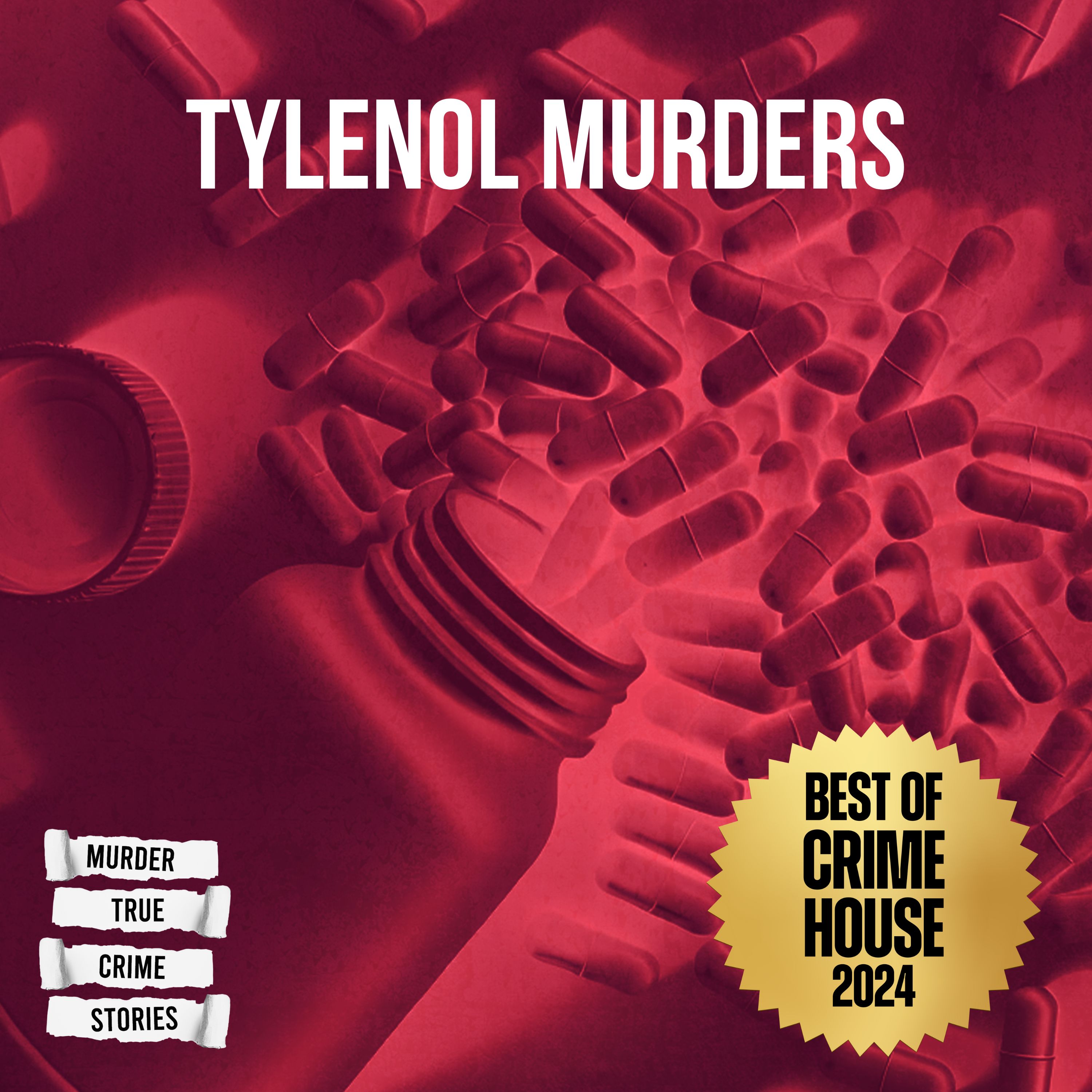 BEST OF CRIME HOUSE 2024: The Tylenol Murders