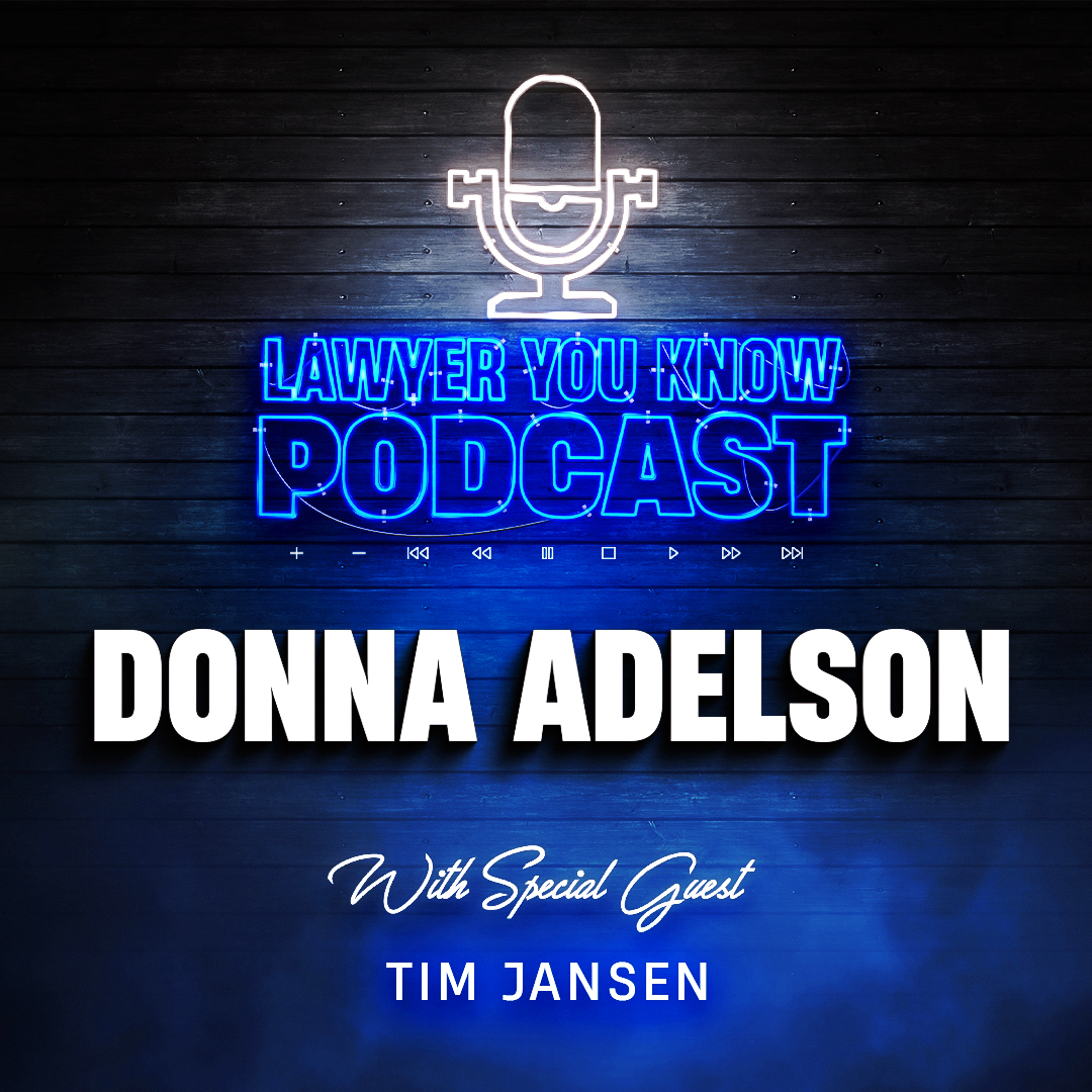 Donna Adelson Case Insight with Tim Jansen