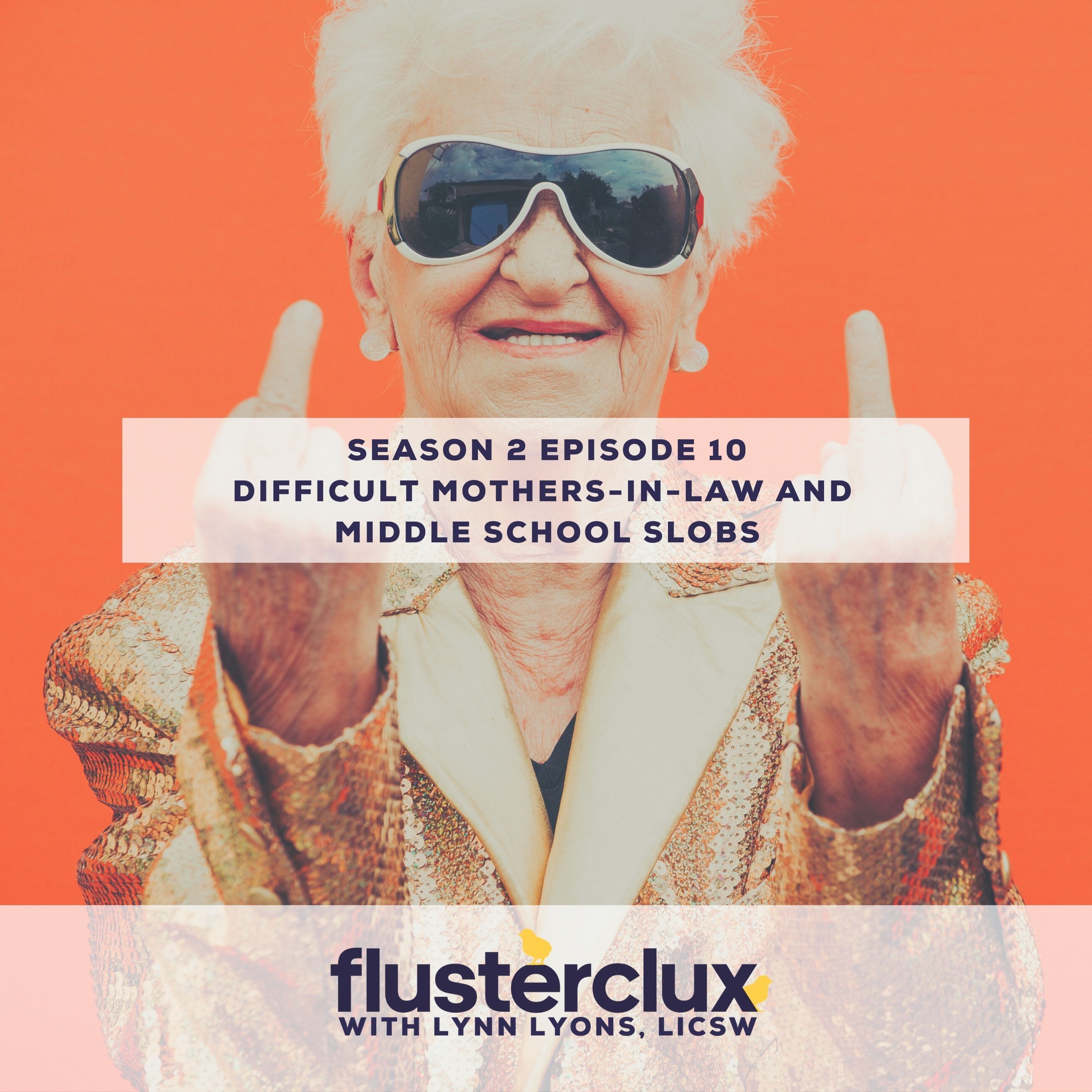 Listeners Ask: Difficult Mothers-in-law and Middle School Slobs