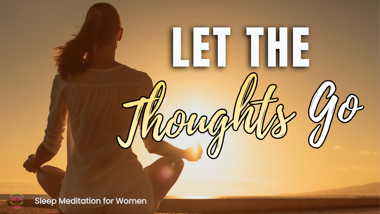 8 Hour Sleep Meditation 🍃 Release Your Thoughts & Stop Overthinking