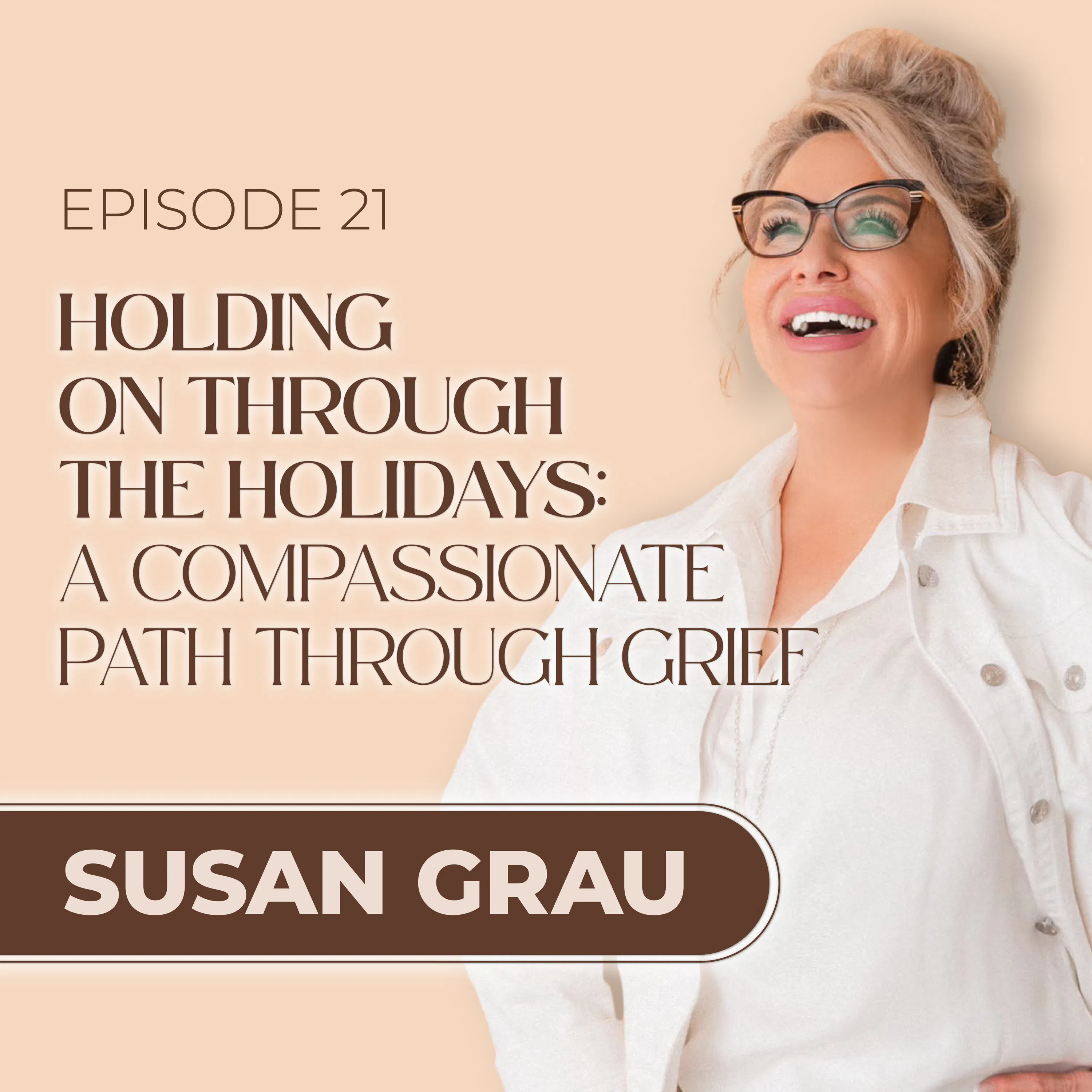 Holding On Through The Holidays: A Compassionate Path Through Grief episode artwork