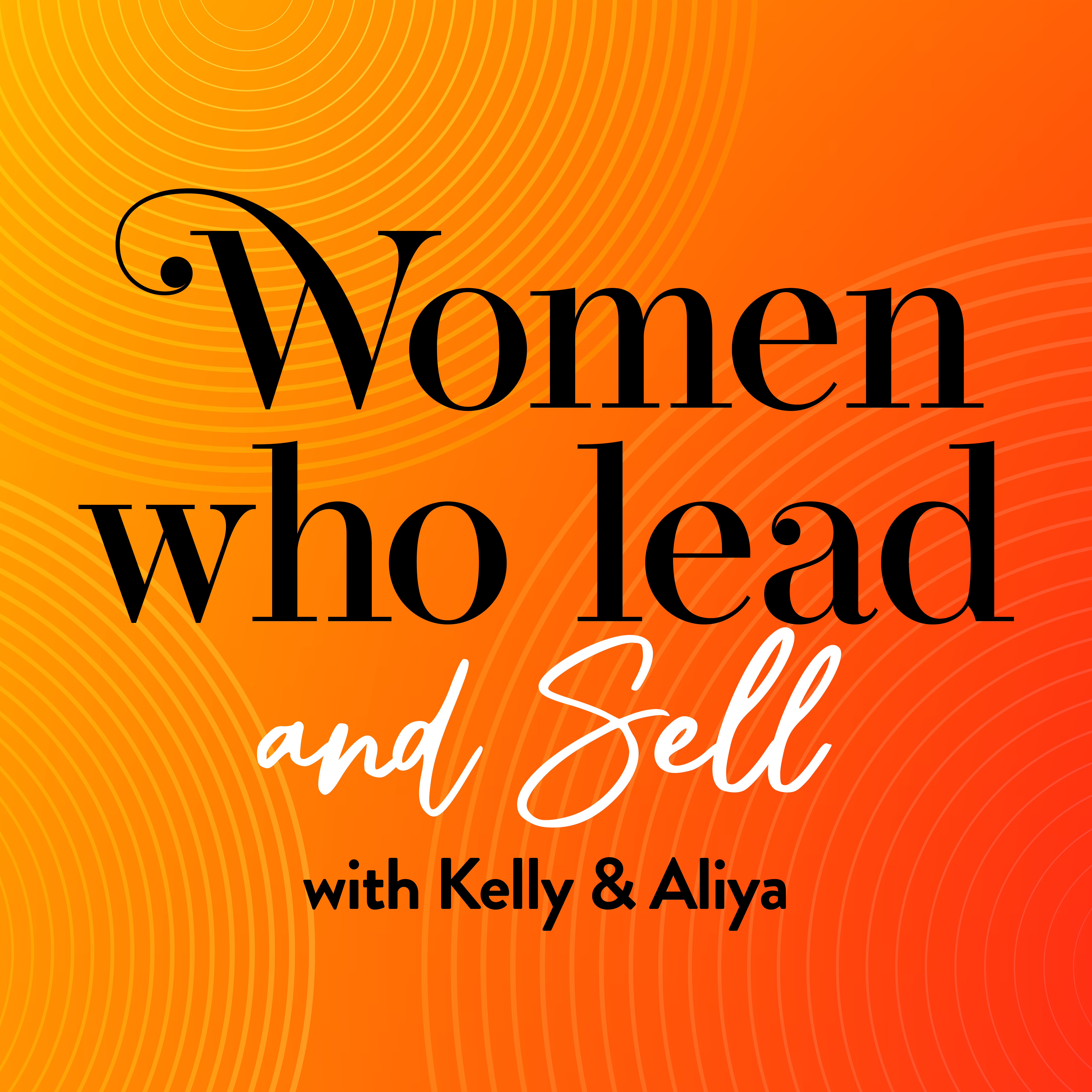 Women Who Lead & Sell