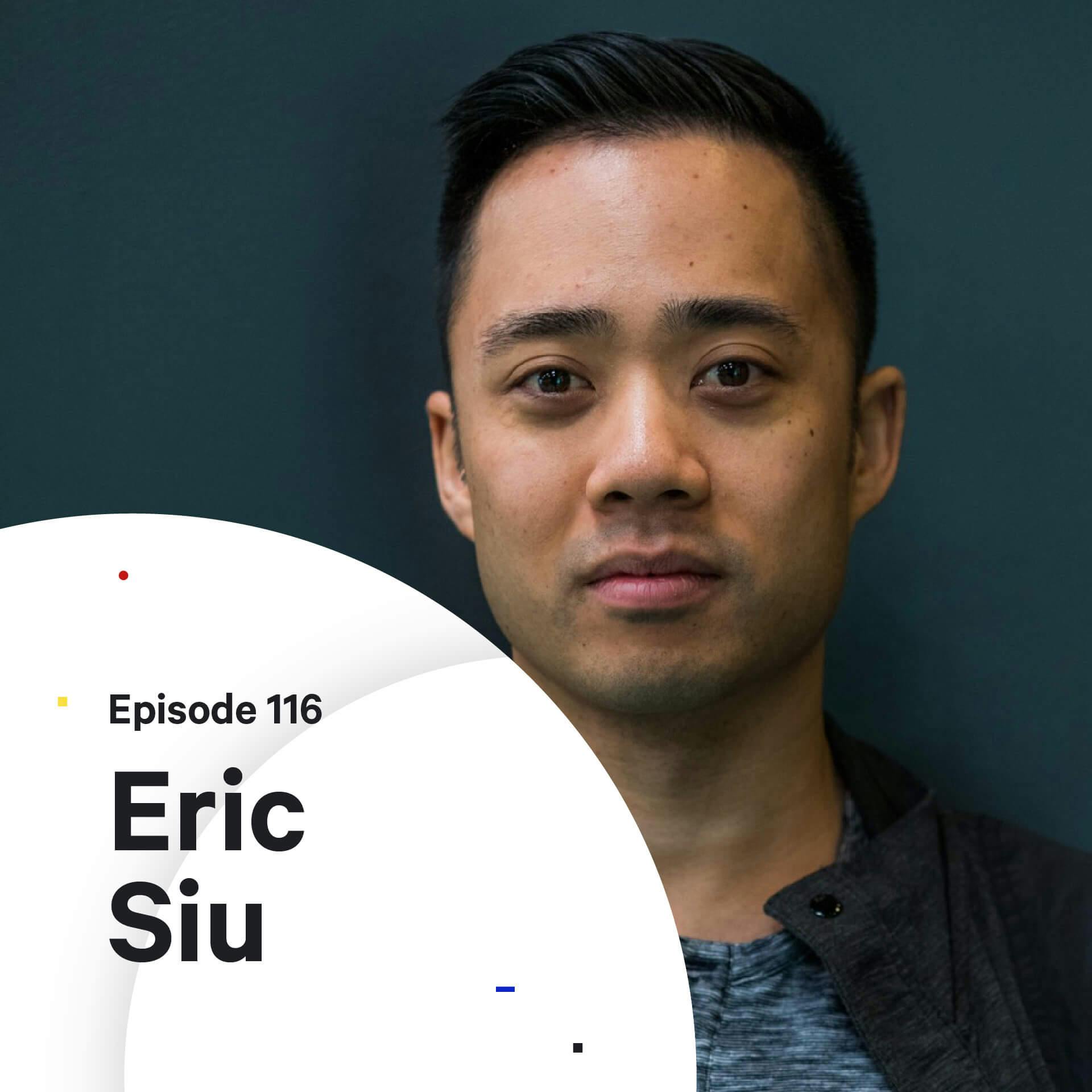 116 - Leveling Up in Life — with Eric Siu