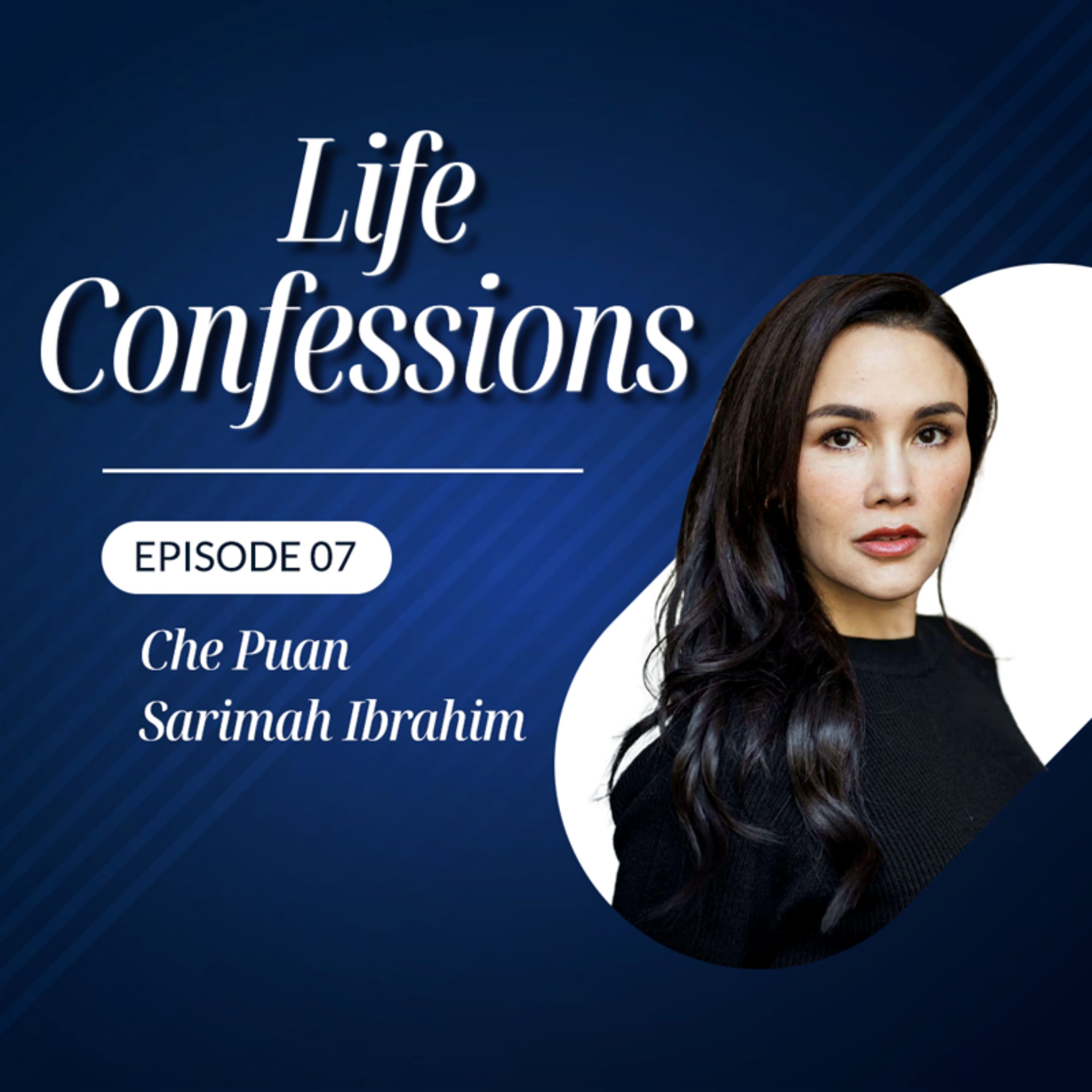 Che Puan Sarimah Ibrahim Gets Real About Women in The Entertainment Industry | Life Confessions S4E7