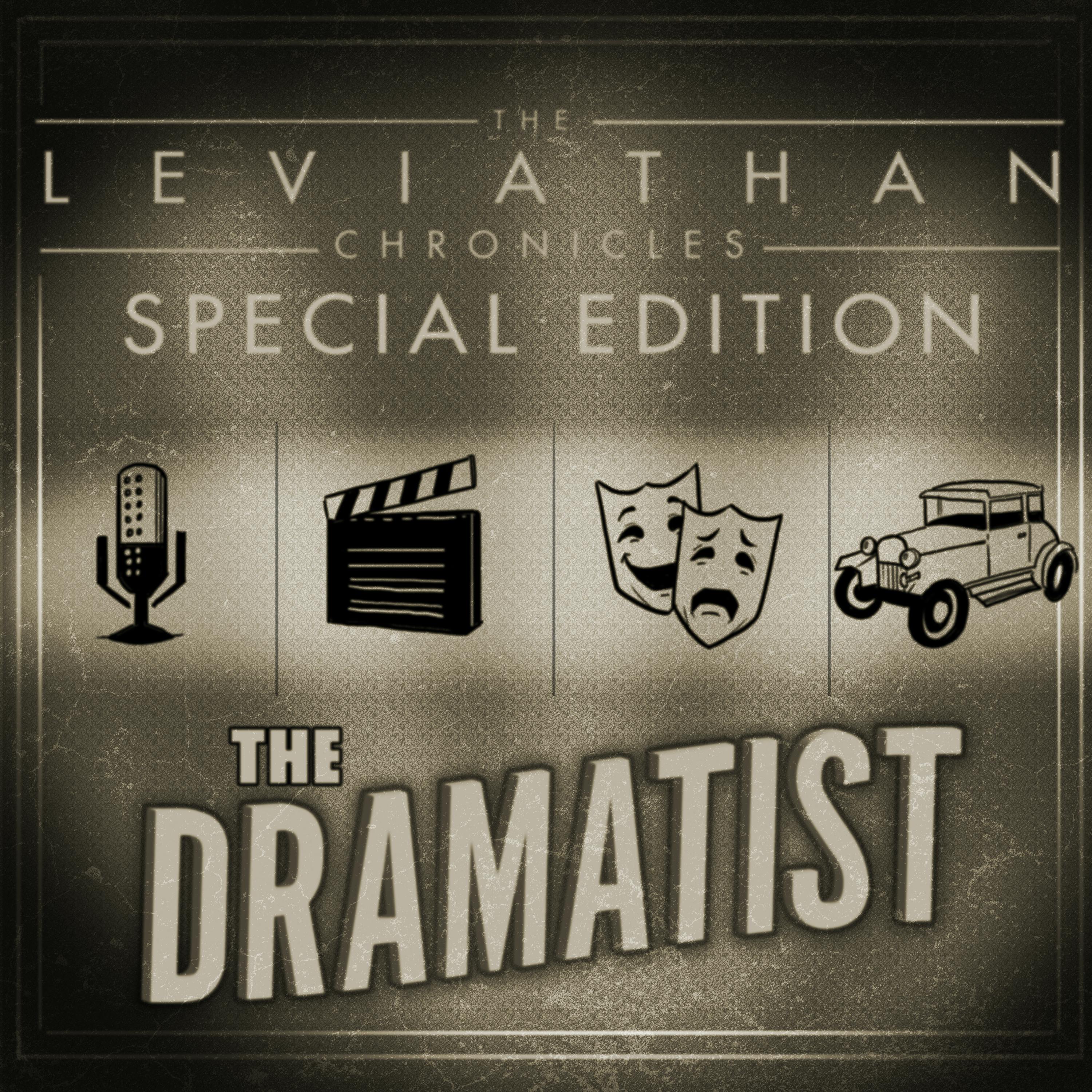 The Leviathan Chronicles | The Dramatist podcast