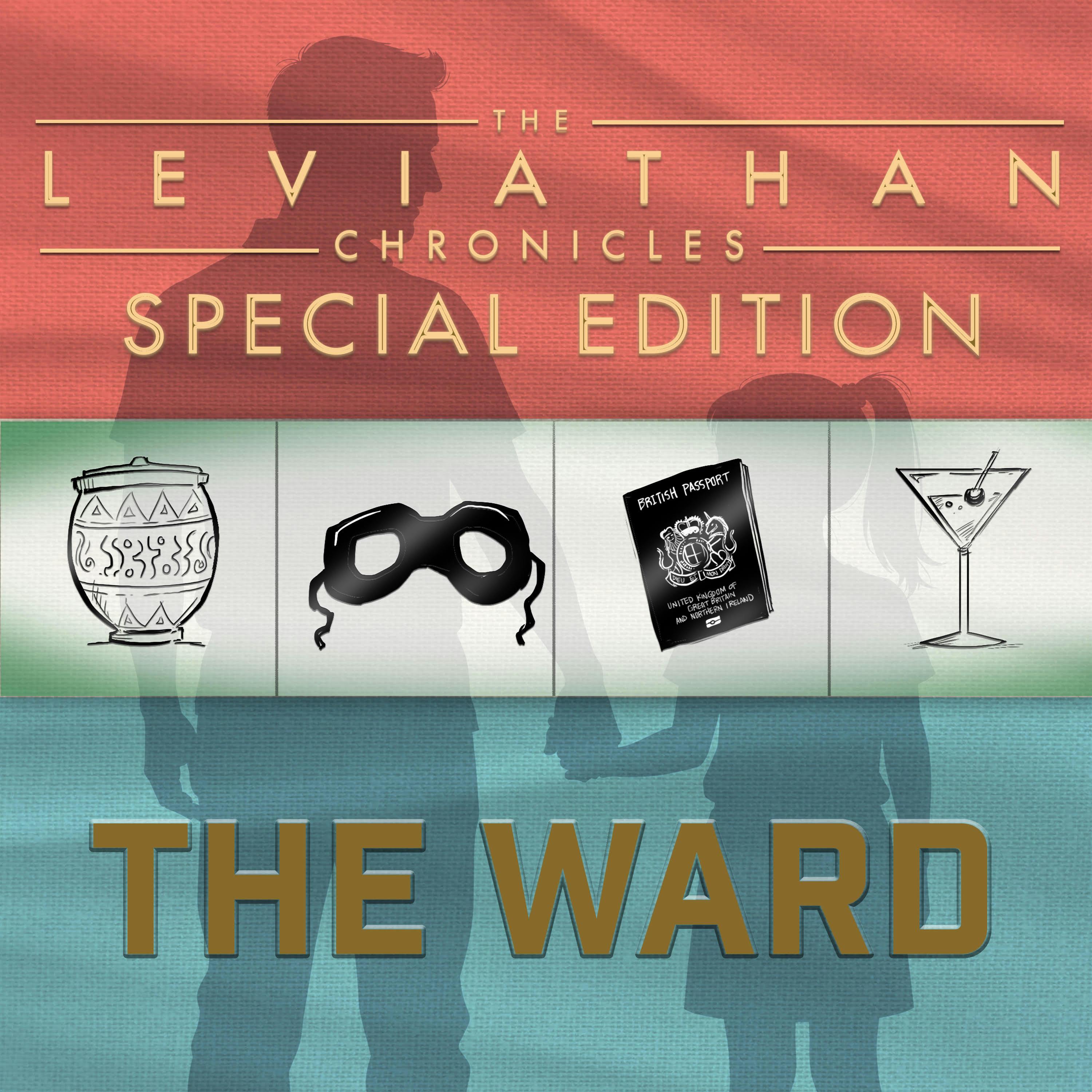 The Leviathan Chronicles | The Ward podcast