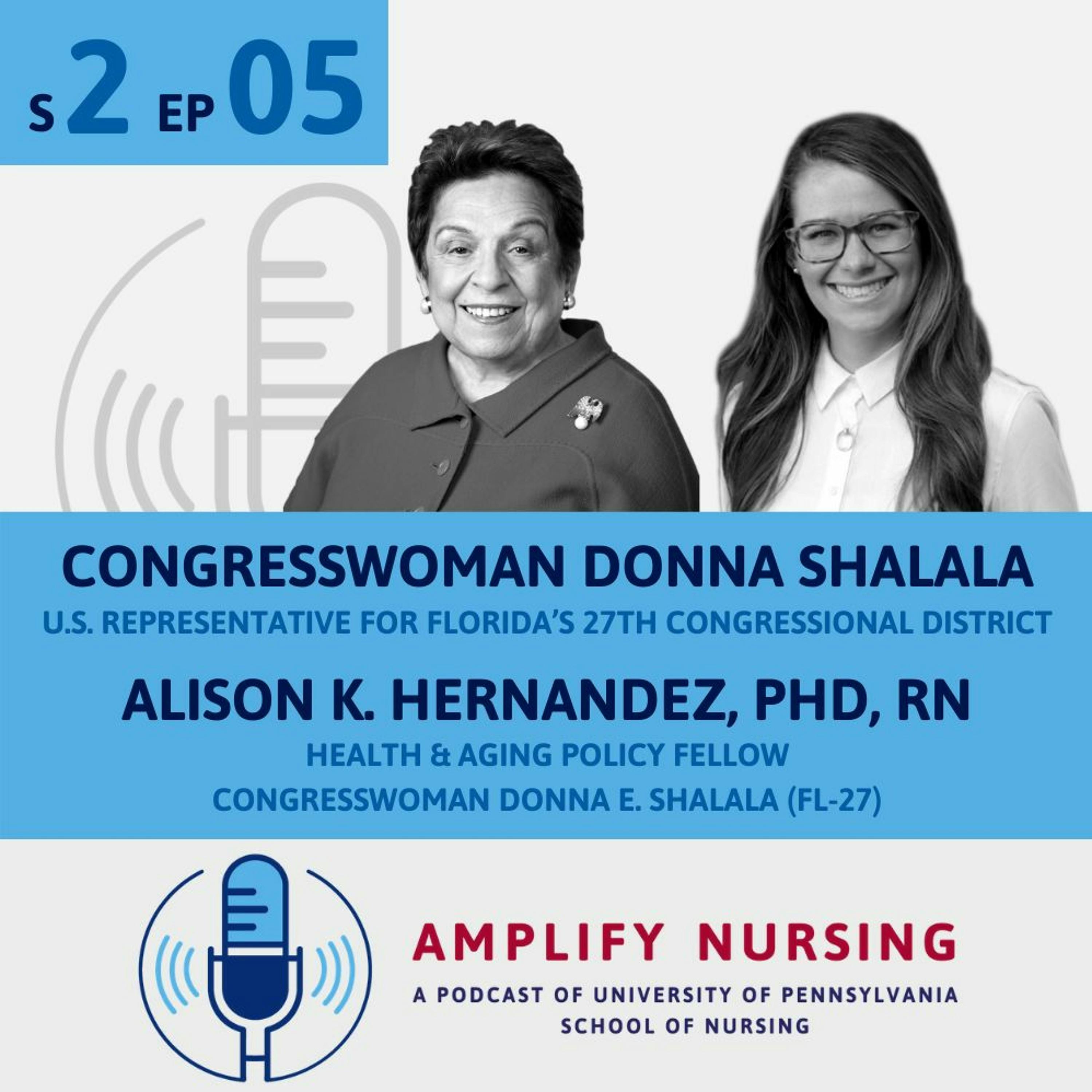 Amplify Nursing: Season 2 Episode 05: Donna Shalala and Alison Hernandez