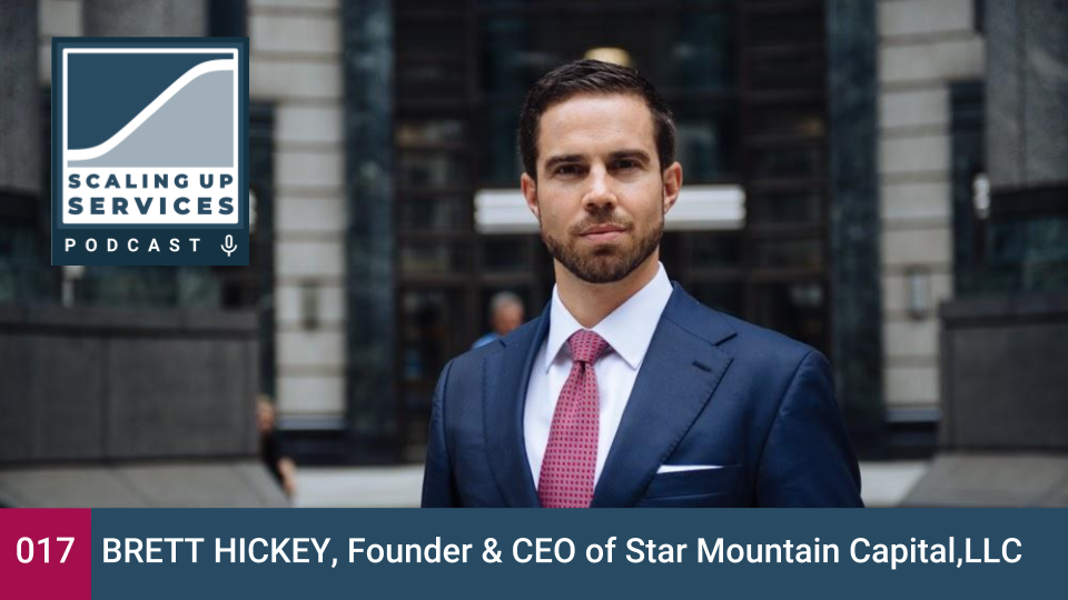 Brett Hickey, Founder & CEO of Star Mountain Capital, LLC episode artwork