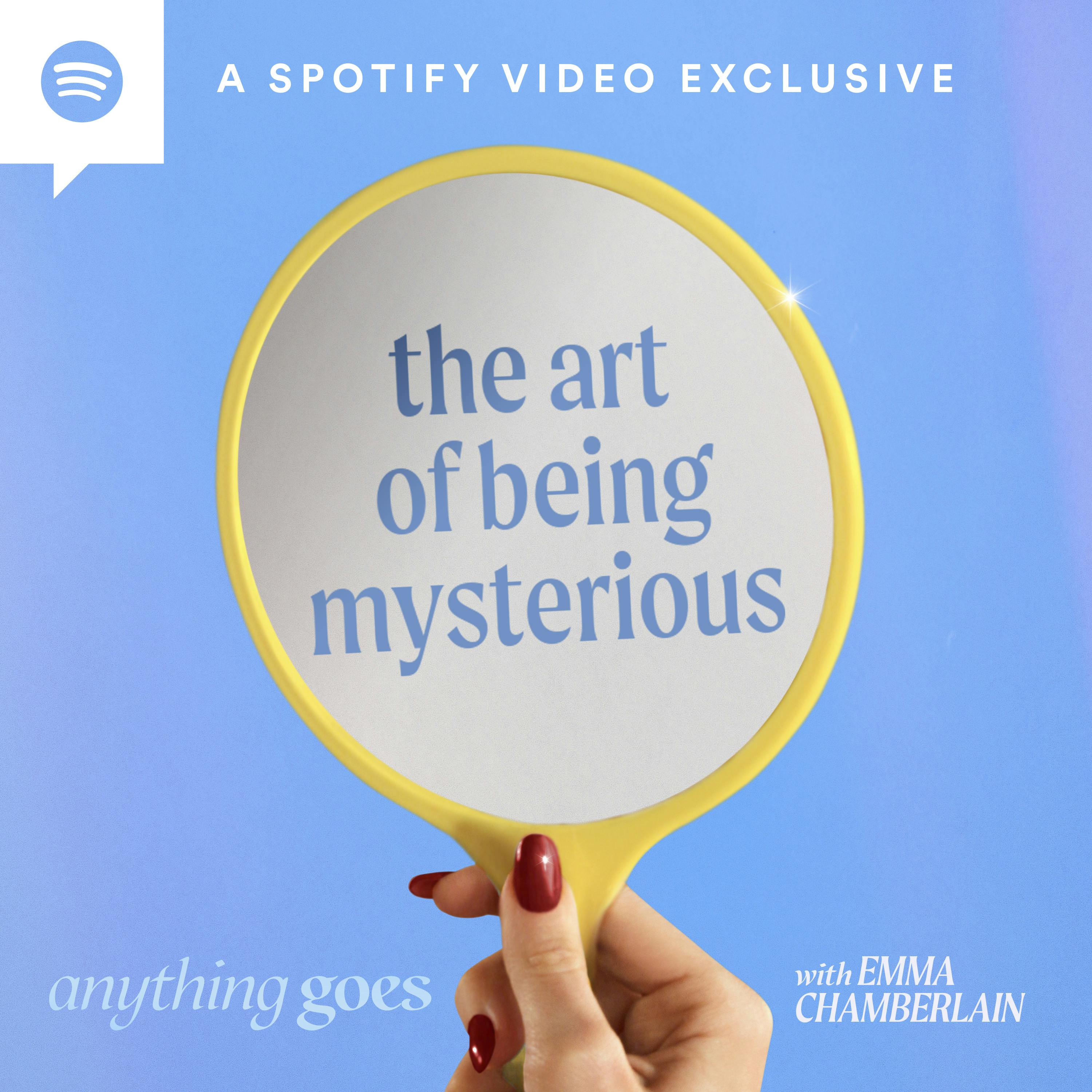 the art of being mysterious [video]