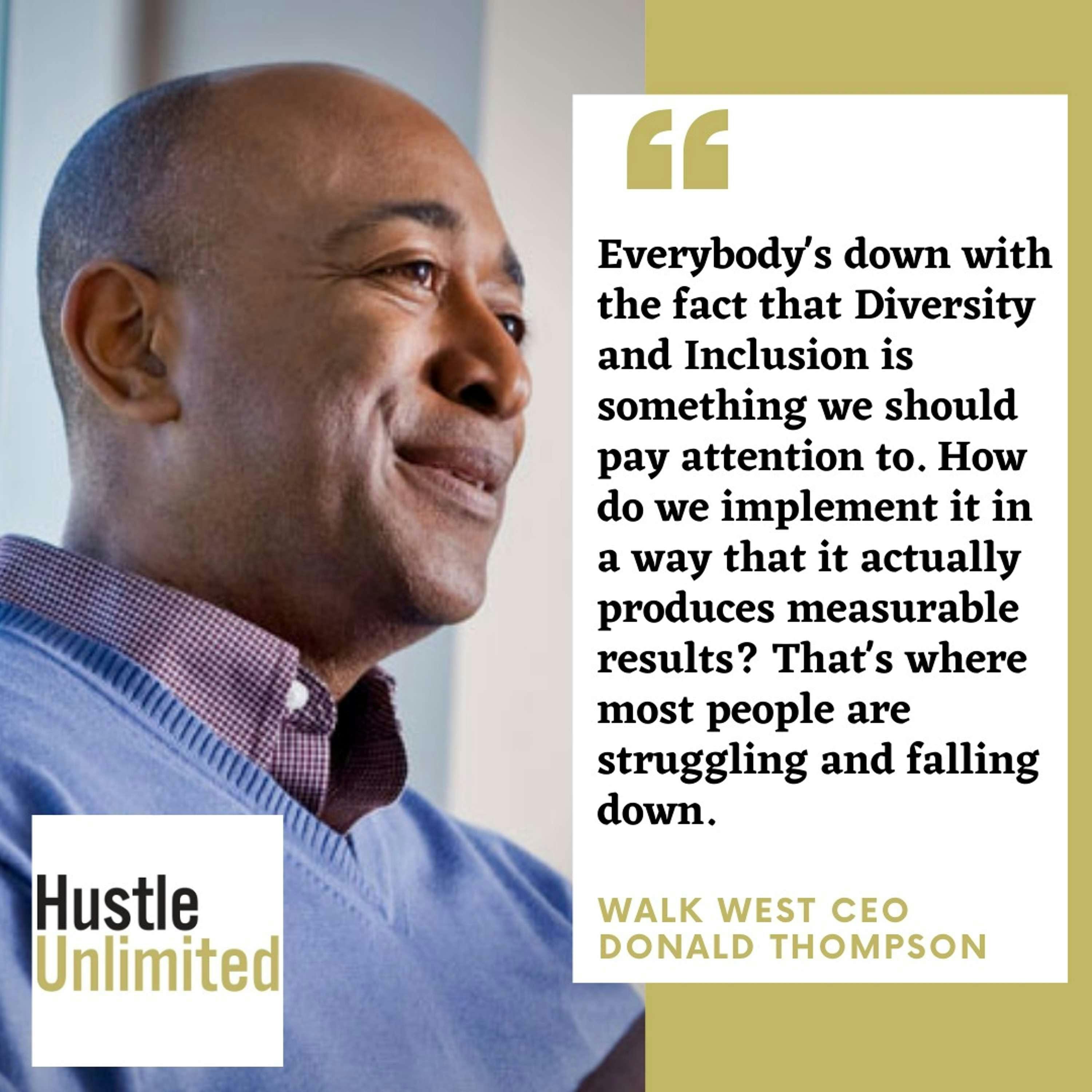 Implementing a Diversity and Inclusion Plan, with D&I Consultant Donald Thompson