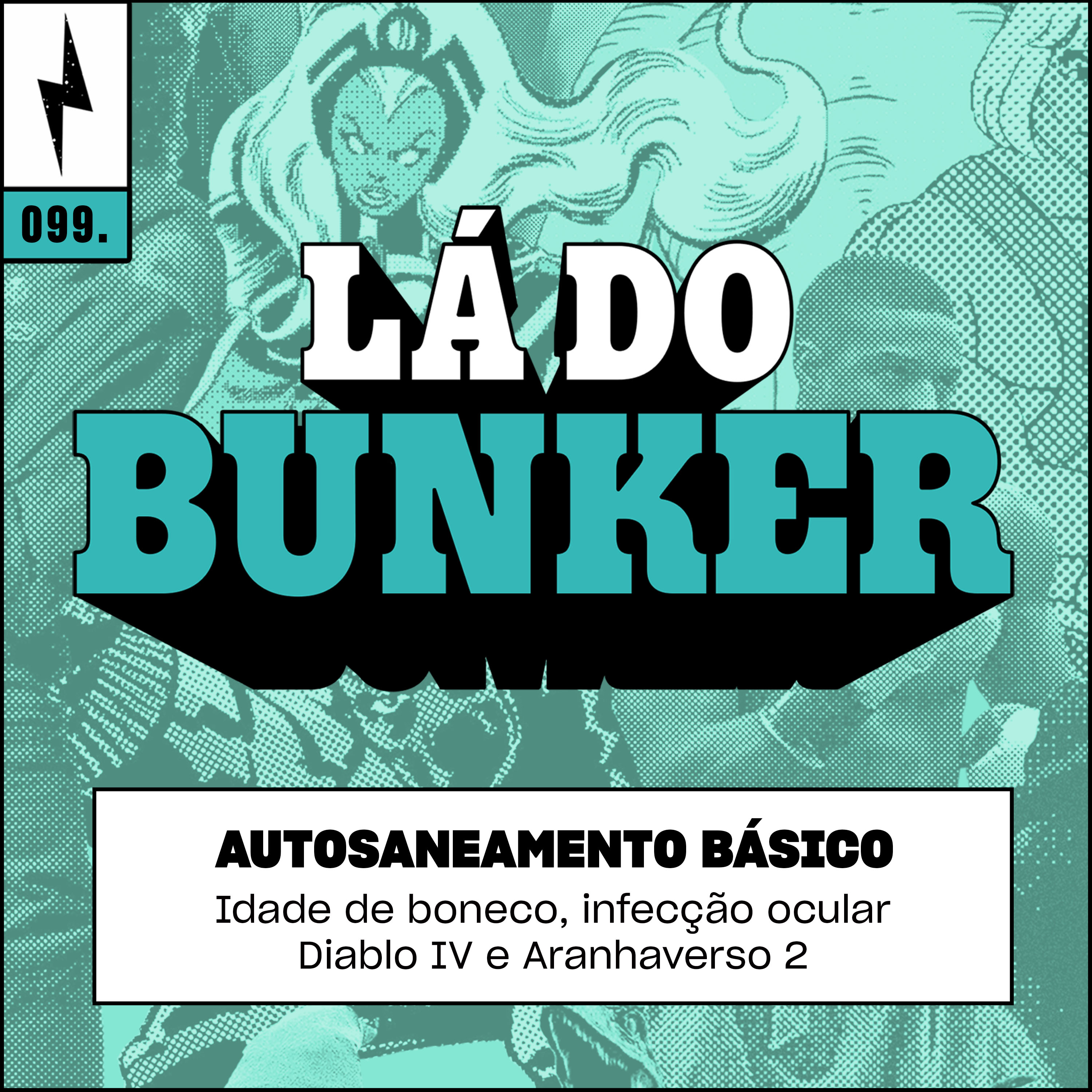 Lá do Bunker 99 - Autosaneamento básico