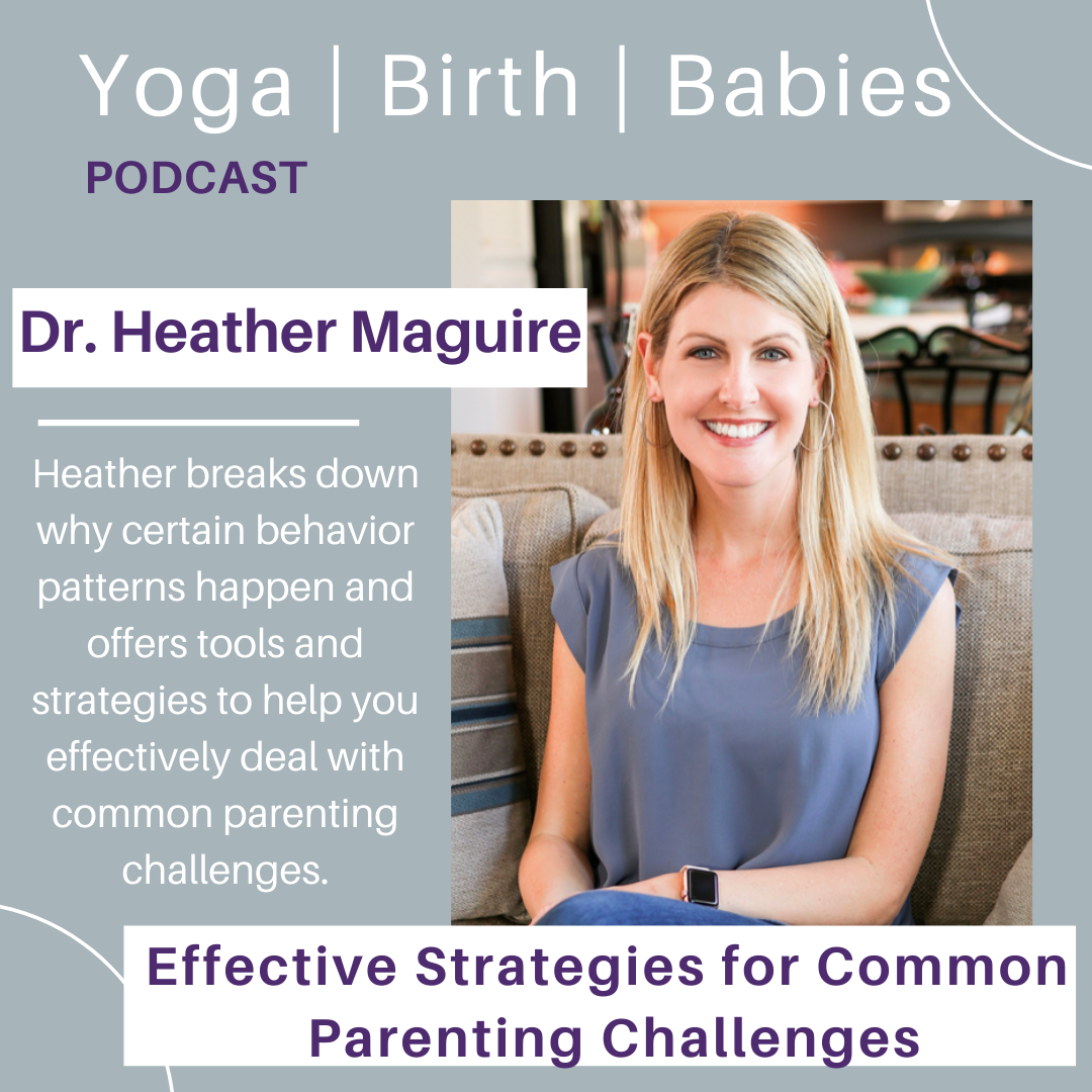 Effective Strategies for Common Parenting Challenges with Dr. Heather Maguire episode artwork
