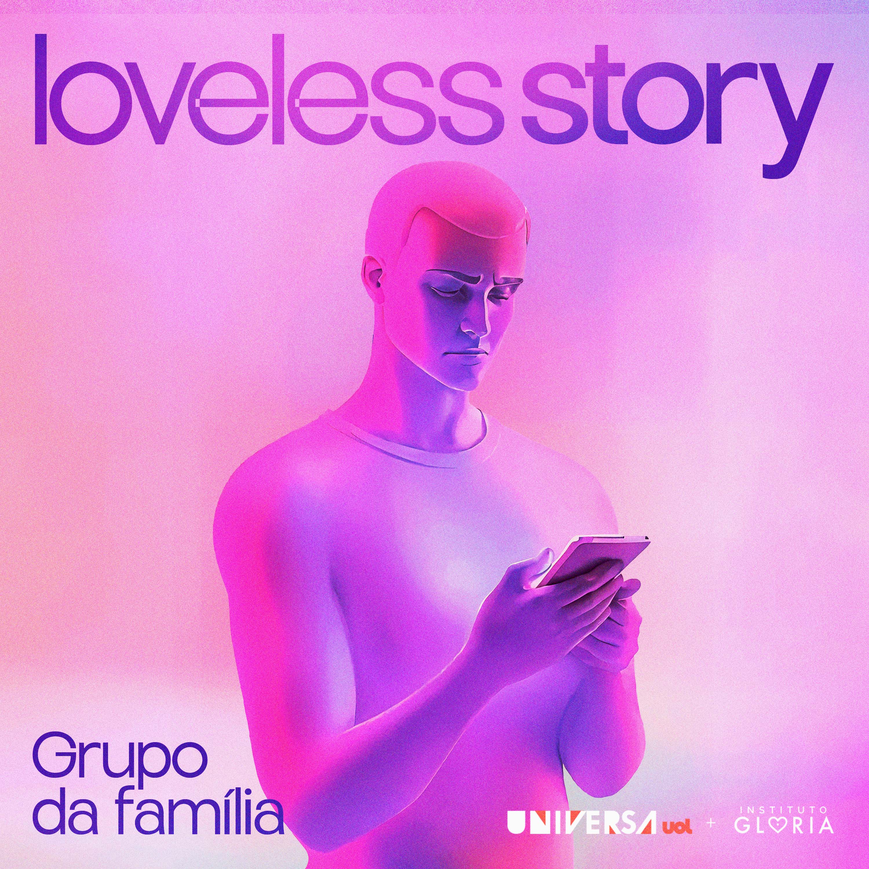 Loveless Story | 6ª etapa: Grupo da família