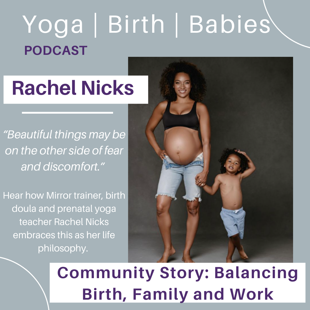 Community Story: Balancing Birth, Family and Work with Rachel Nicks episode artwork