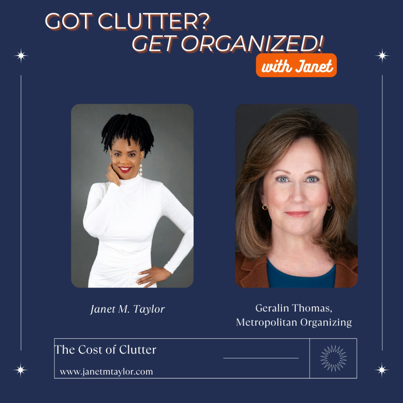 The Cost of Clutter with Geralin Thomas, Metropolitan Organizing