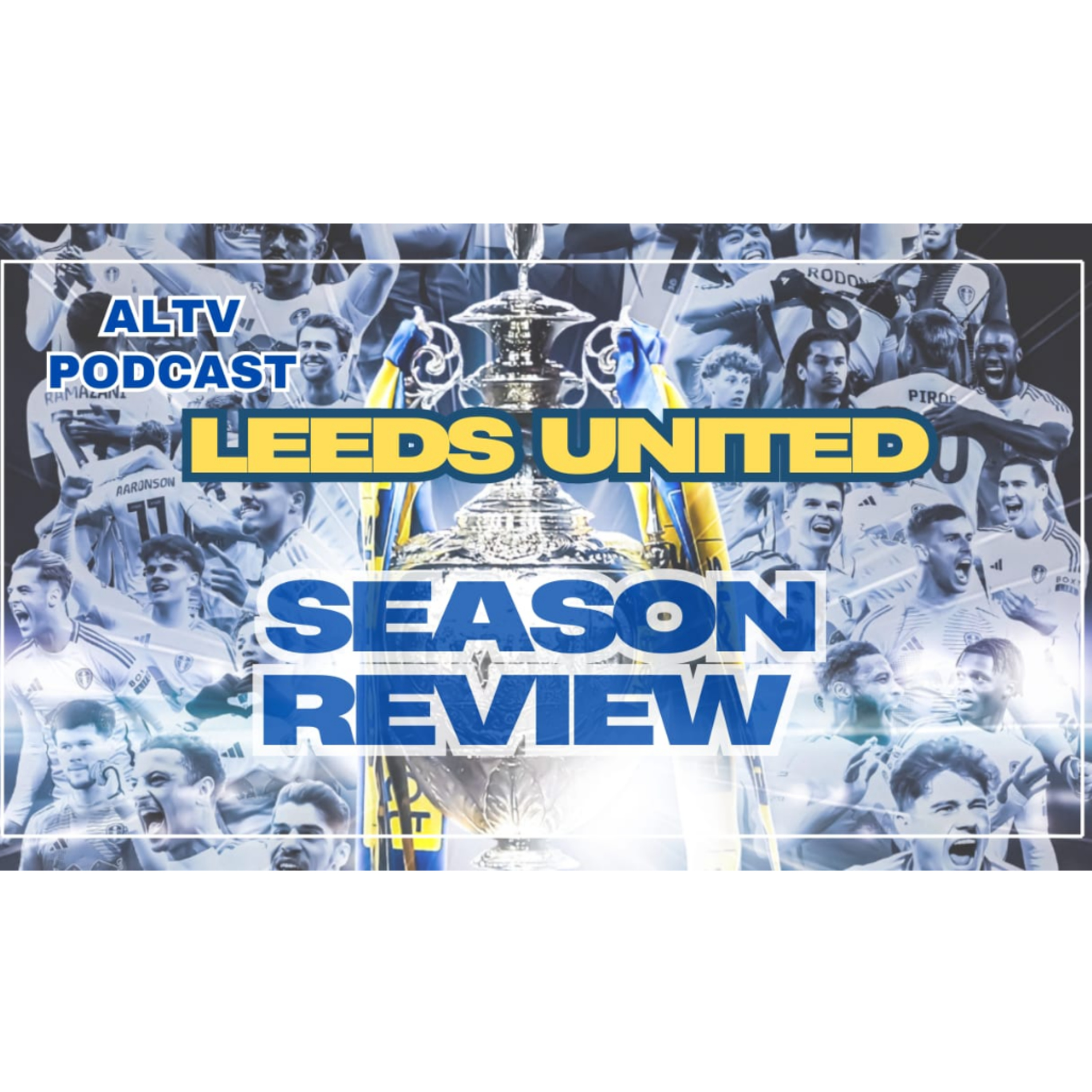 ALTV PODCAST: End of season Review.