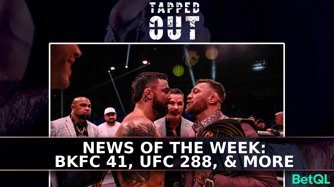 News of the Week: UFC 288, BKFC 41, & MORE episode artwork